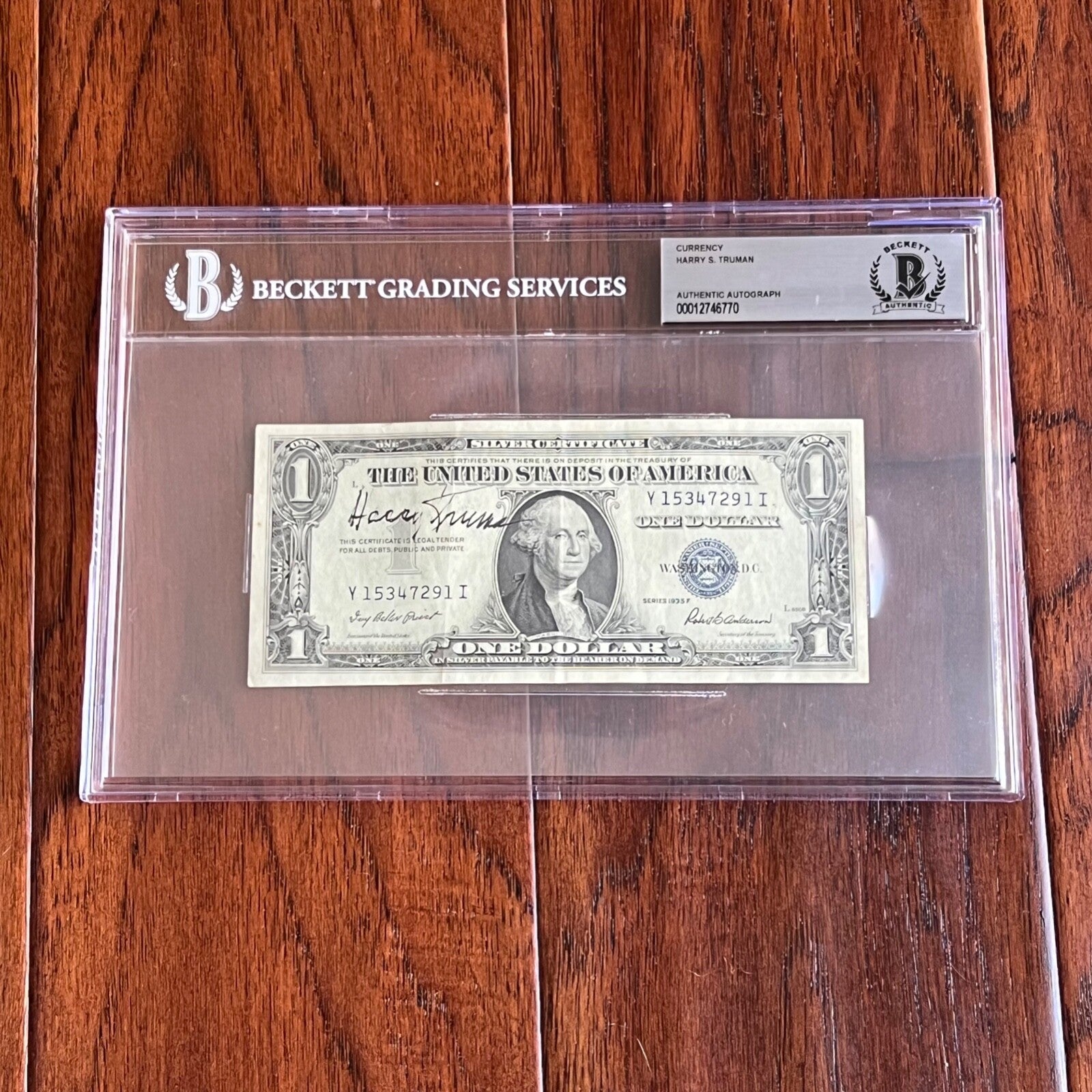 HARRY S TRUMAN * BAS Beckett * Autograph $1 Dollar Bill Signed * BUCK STOPS HERE