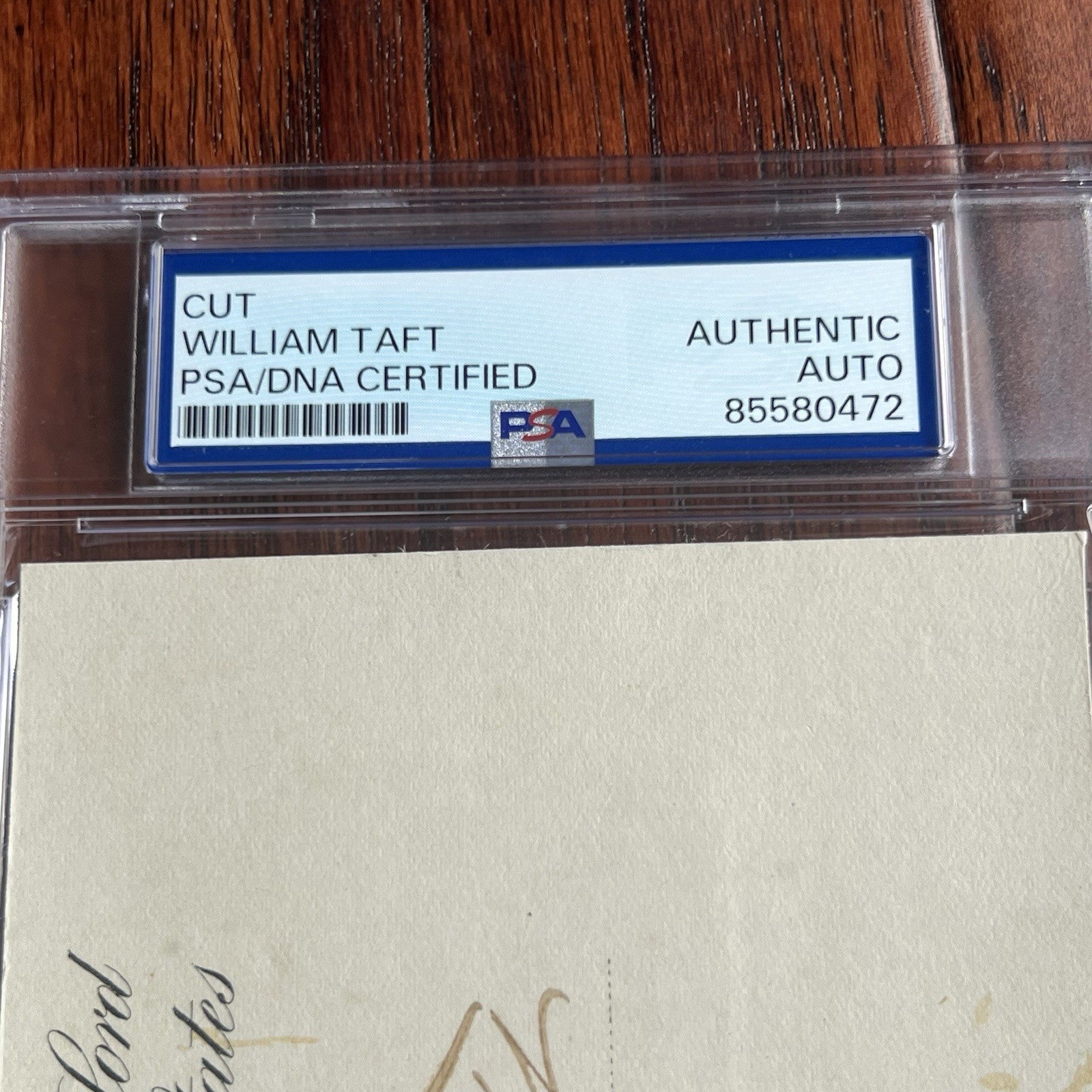 WILLIAM H. TAFT * PSA * Autograph Cut Signature Signed AS PRESIDENT * Howard