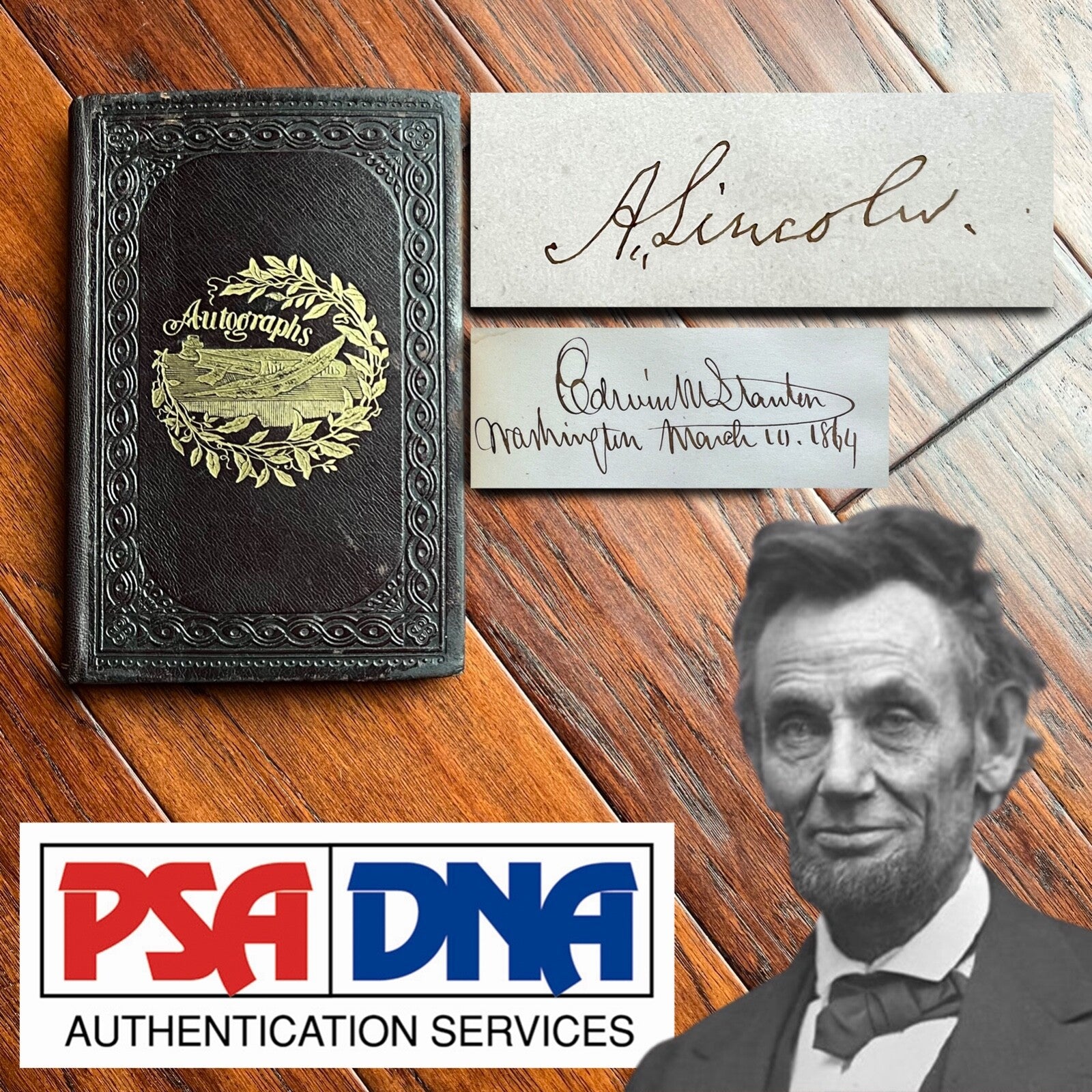 ABRAHAM LINCOLN * PSA * His PERSONAL AUTOGRAPH ALBUM Signed * EMANCIPATION Day