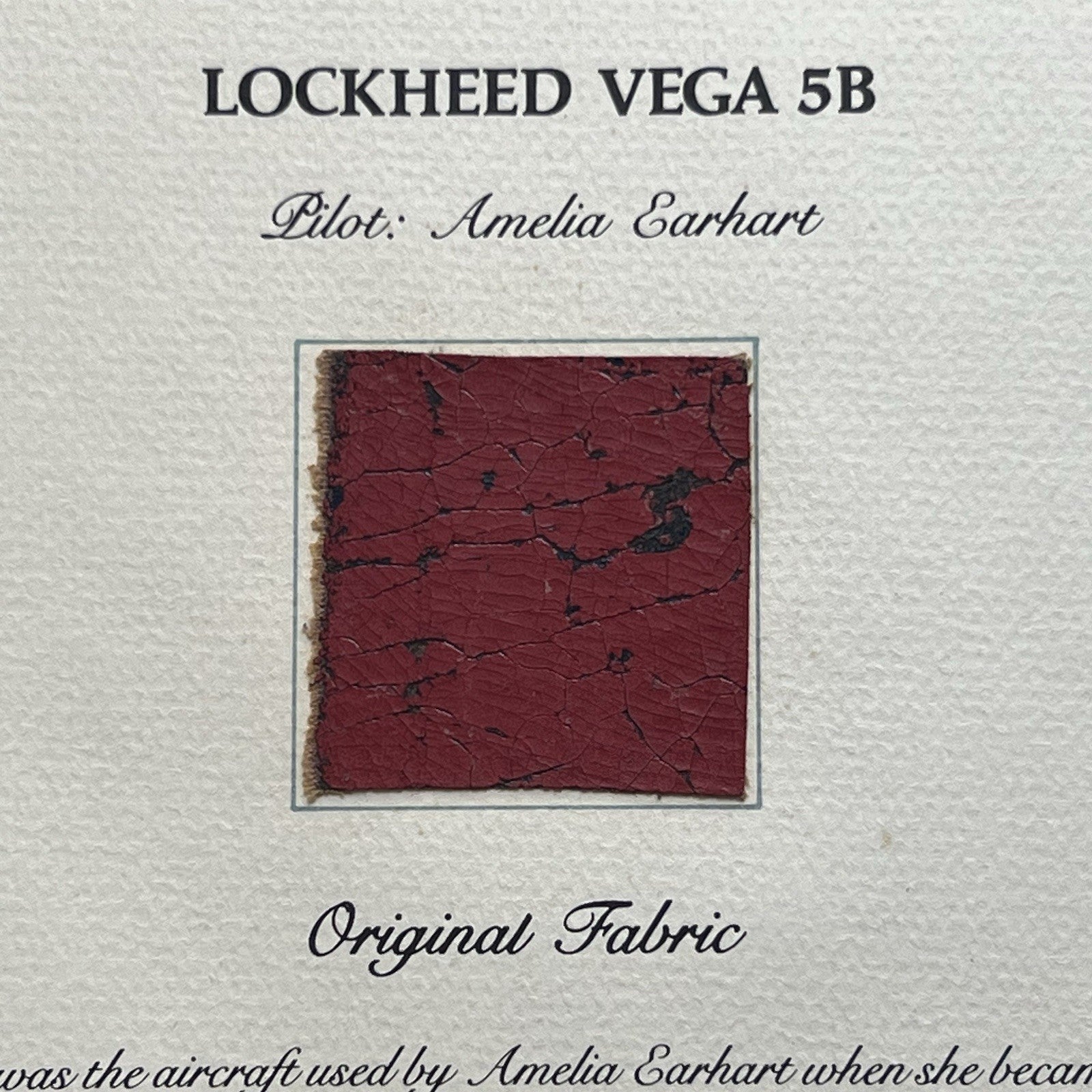 AMELIA EARHART * Original LARGE Flown Vega 5B Fabric Ex Smithsonian Institution