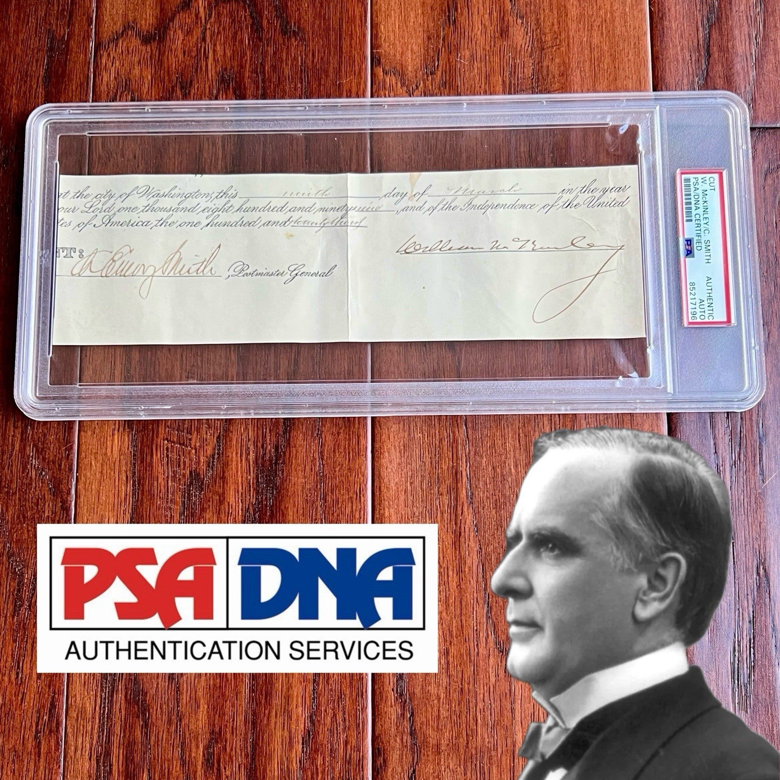WILLIAM MCKINLEY * PSA * Authentic AUTOGRAPH Cut Signature AS PRESIDENT * 1899
