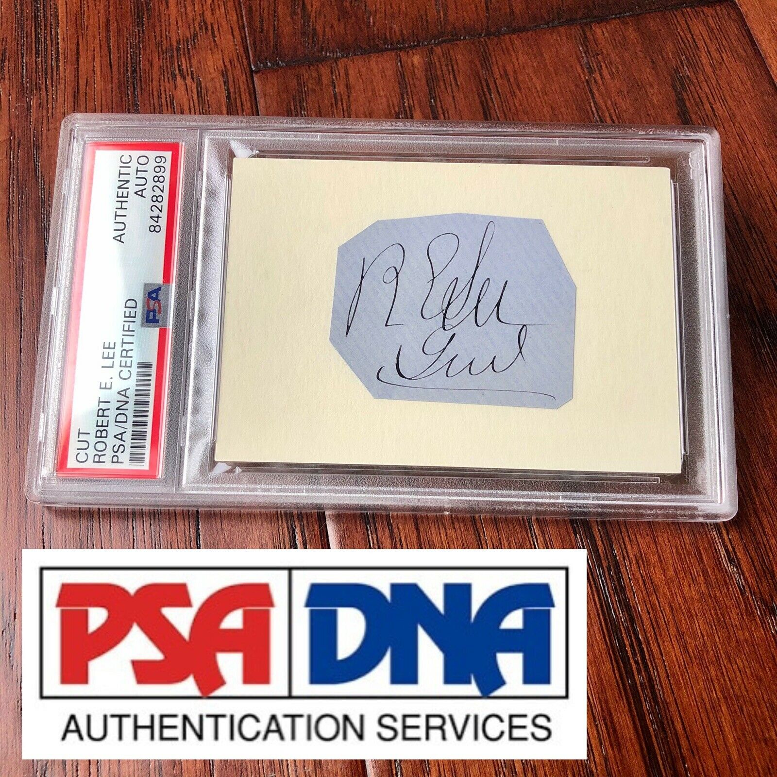 ROBERT E. LEE * PSA/DNA Slabbed * Signed Autograph Handwritten Rank as General *