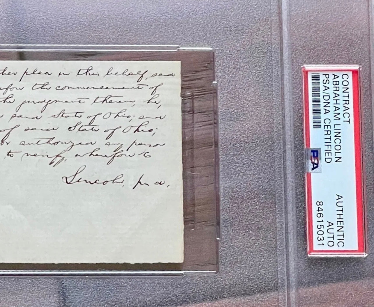 ABRAHAM LINCOLN * PSA/DNA Slab * Autograph Lengthy Handwritten Plea Signed