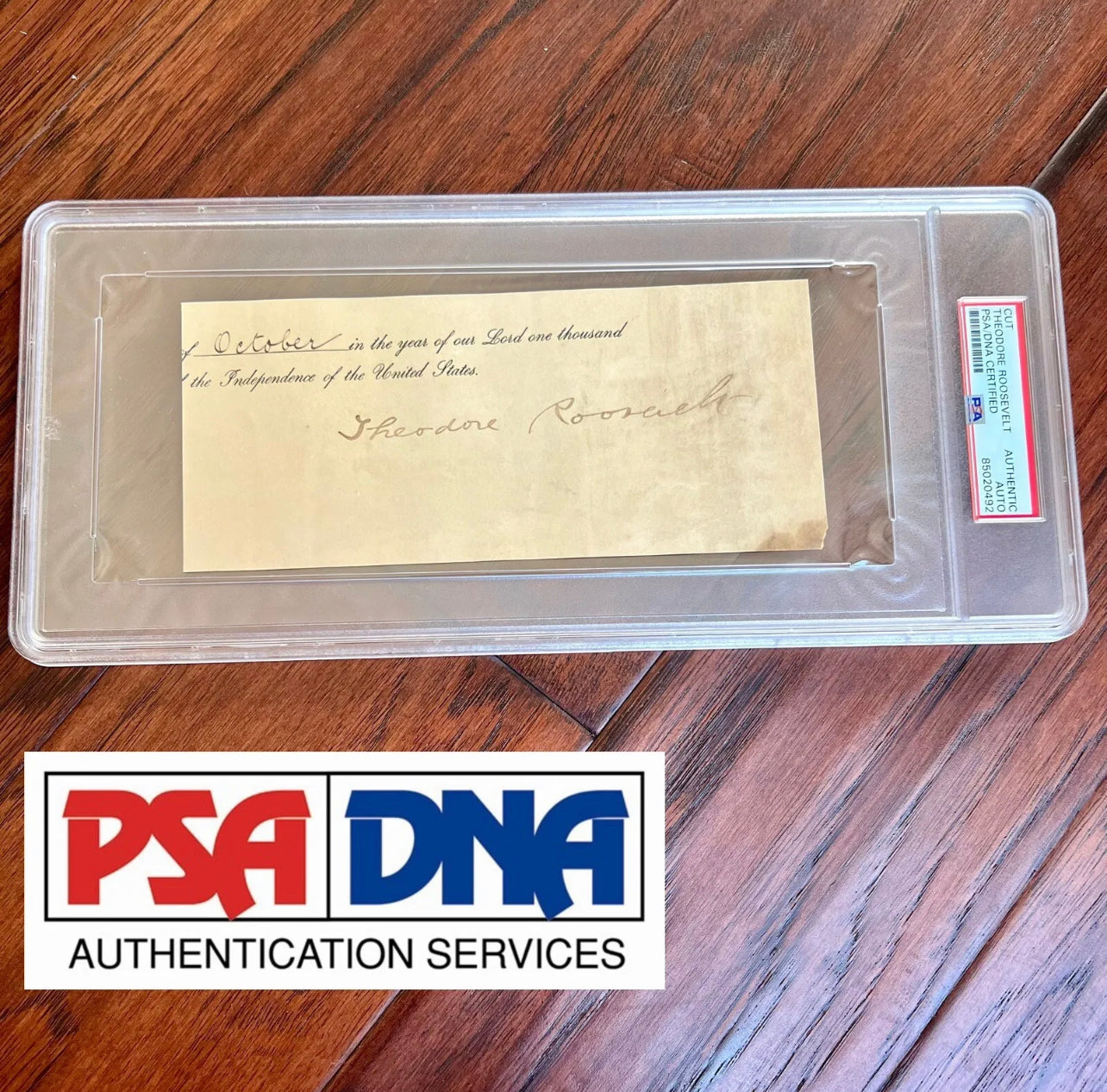 THEODORE ROOSEVELT * PSA/DNA Slabbed * Hand Signed Autograph * as PRESIDENT