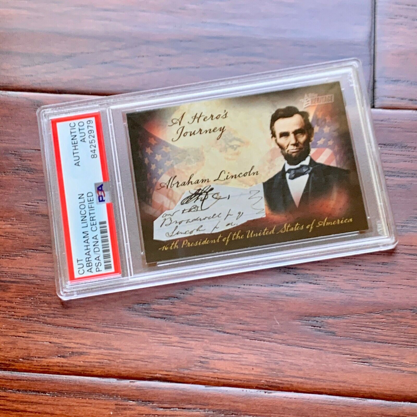 ABRAHAM LINCOLN * PSA/DNA Slabbed * Early Autograph Cut Signature * Signed