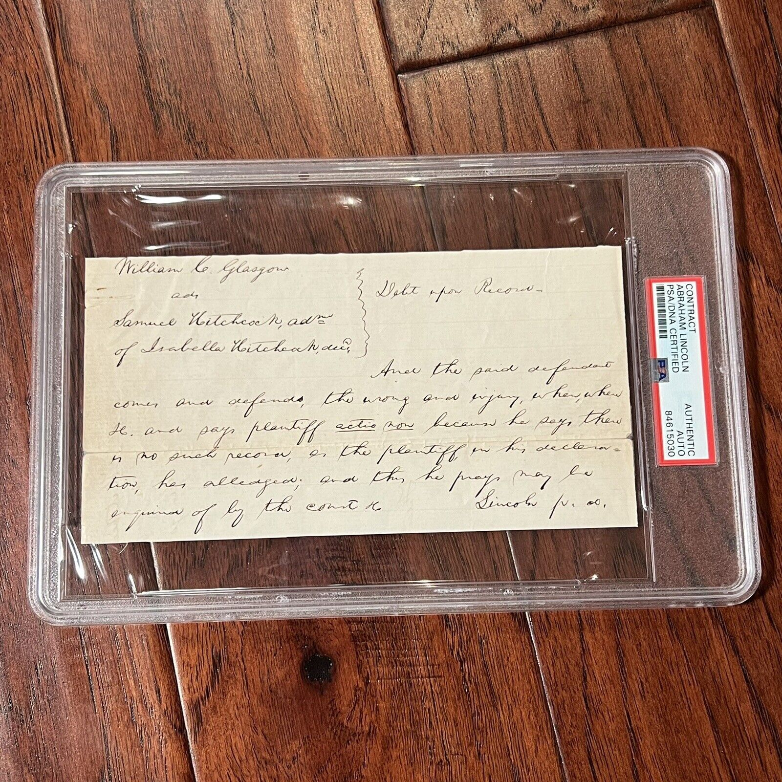 ABRAHAM LINCOLN * PSA/DNA Slab * Autograph Lengthy Handwritten Legal Plea Signed