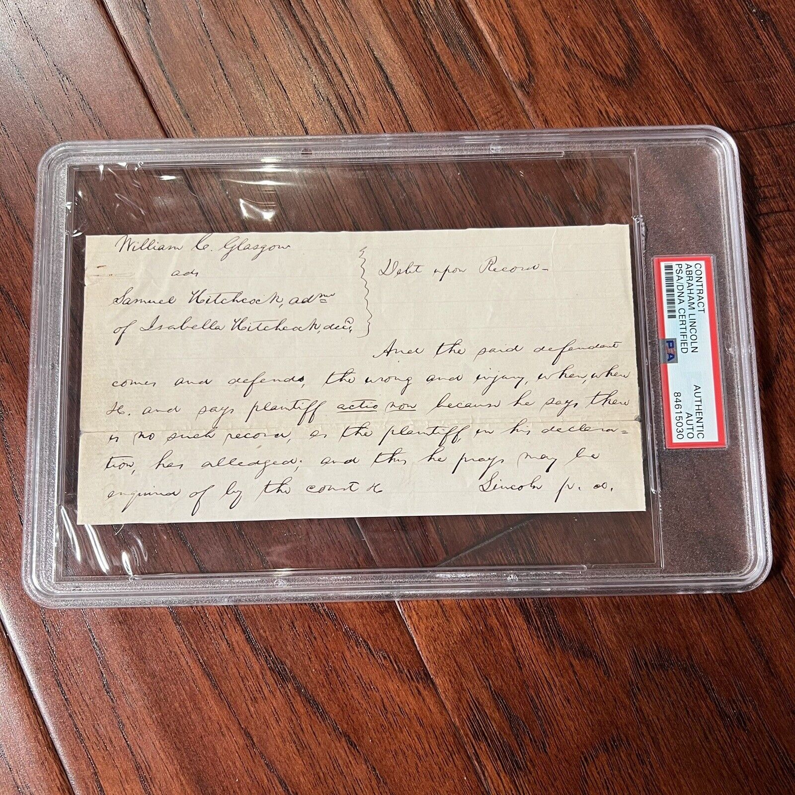 ABRAHAM LINCOLN * PSA/DNA Slab * Autograph Lengthy Handwritten Legal Plea Signed