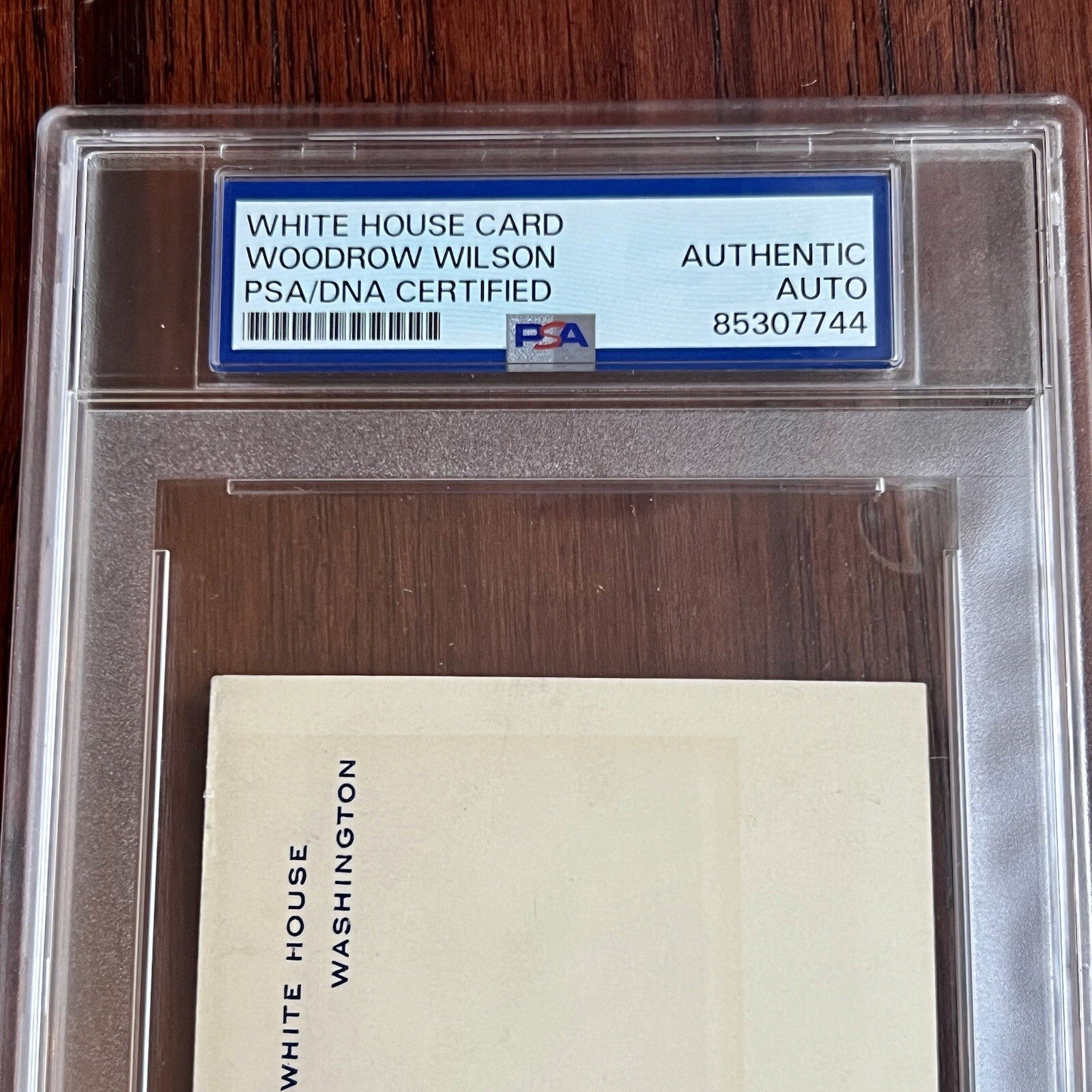 Woodrow Wilson * PSA * Autograph WHITE HOUSE CARD Signed * As President Slab