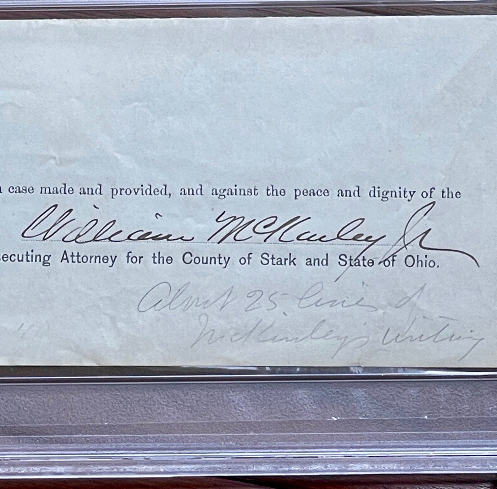 WILLIAM MCKINLEY * PSA/DNA Early Full Signature Autograph Signed As Lawyer Slab