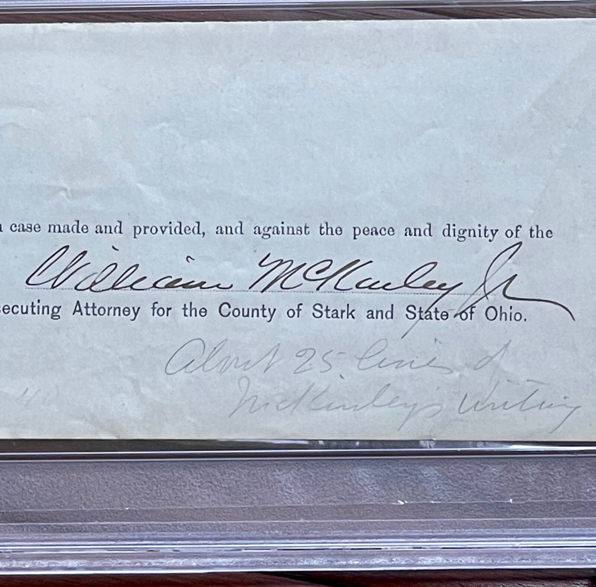 WILLIAM MCKINLEY * PSA/DNA Early Full Signature Autograph Signed As Lawyer Slab