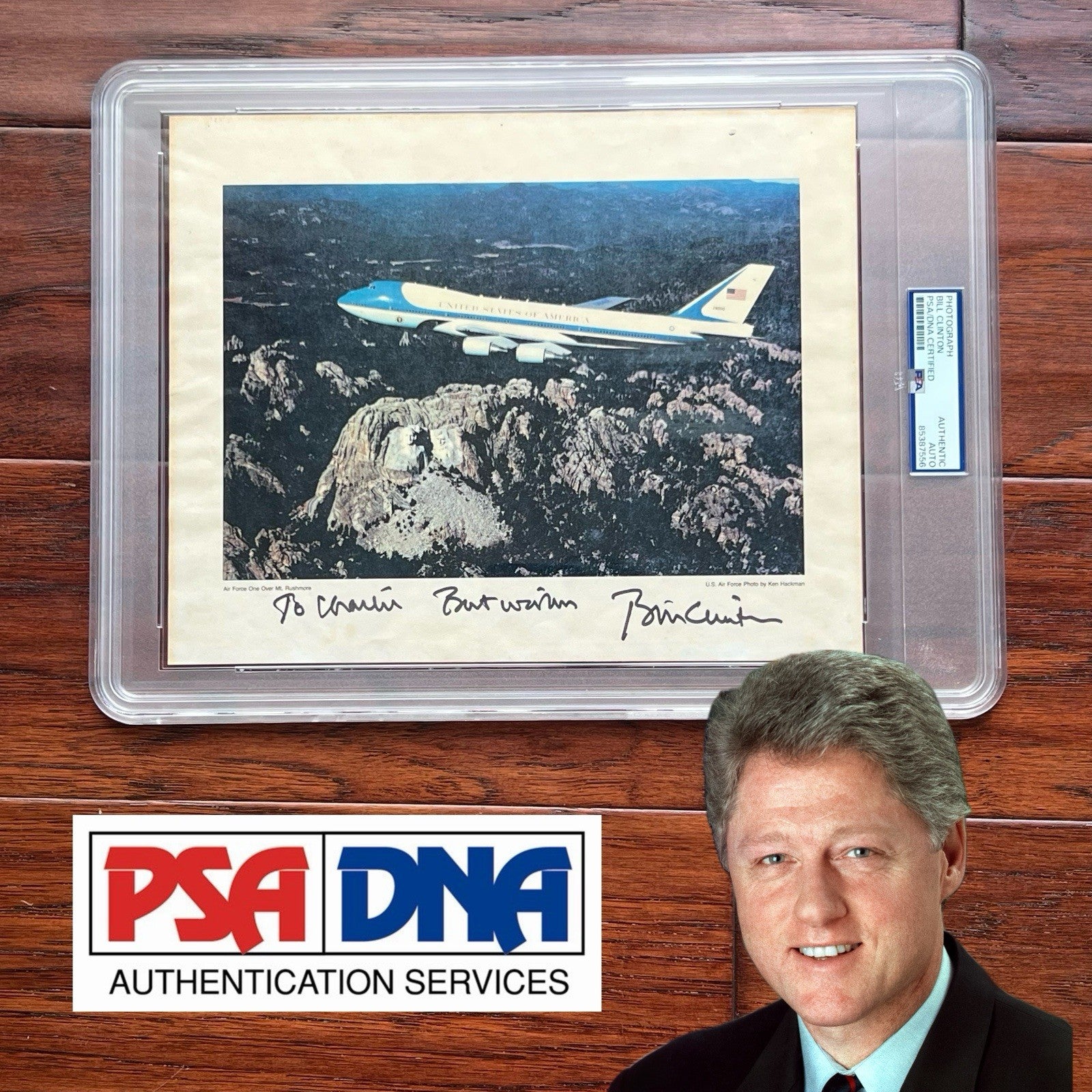 BILL CLINTON * PSA * Air Force One Signed As Pres Photo Autograph * Mt Rushmore