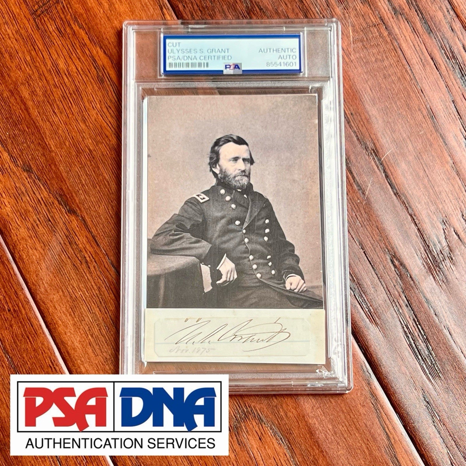 ULYSSES S. GRANT * PSA/DNA * Autograph CUT SIGNATURE Signed CDV  * Civil War