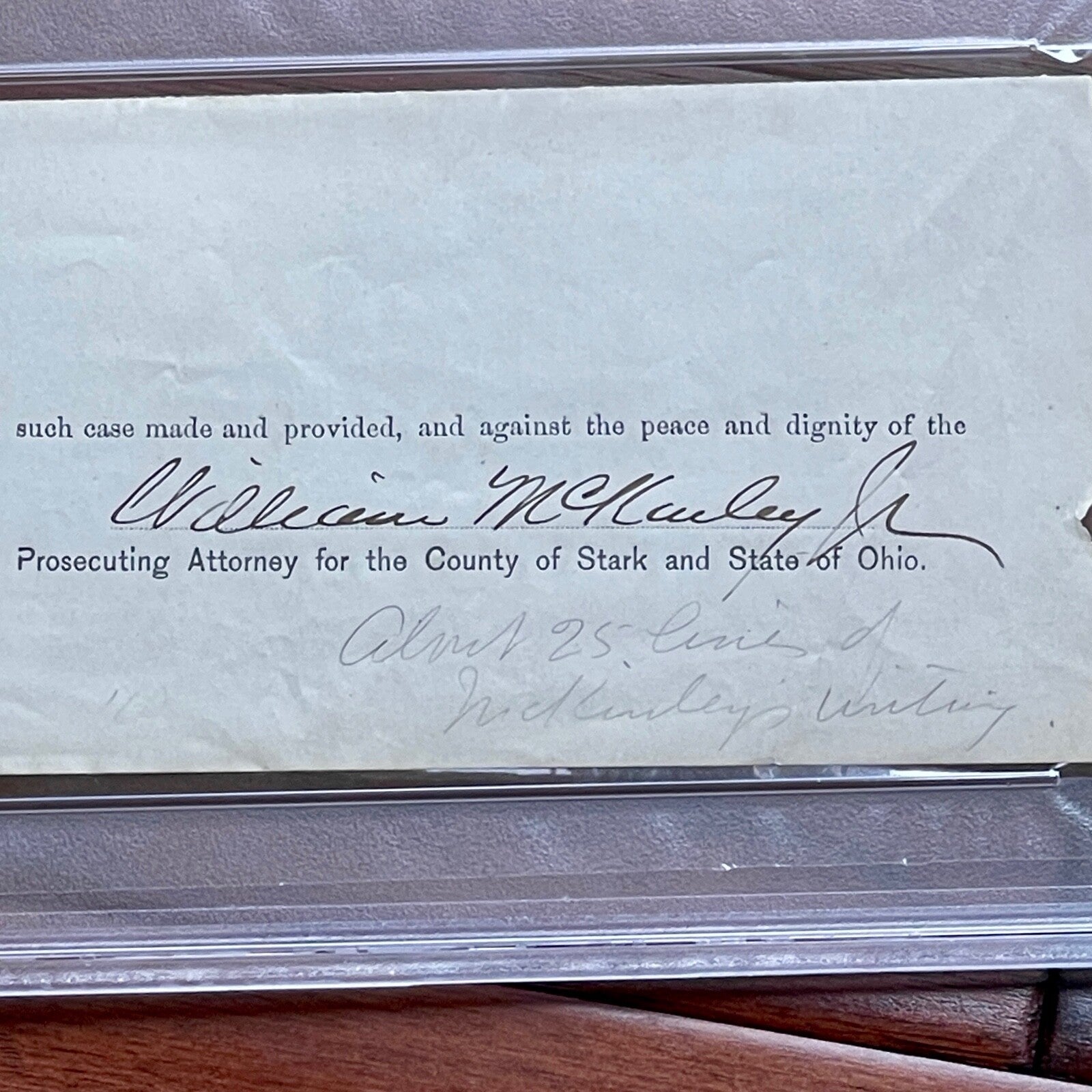 WILLIAM MCKINLEY * PSA/DNA Early Full Signature Autograph Signed As Lawyer Slab