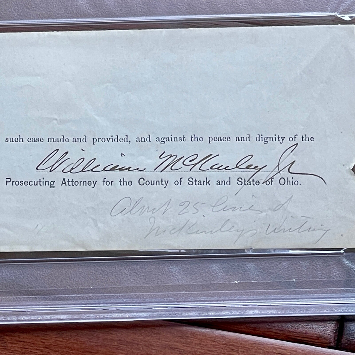 WILLIAM MCKINLEY * PSA/DNA Early Full Signature Autograph Signed As Lawyer Slab