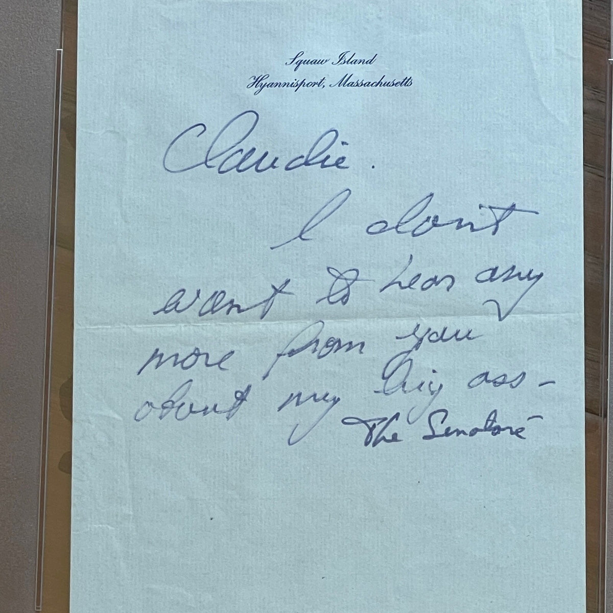 TED KENNEDY * PSA * Humorous "My Big Ass" AUTOGRAPH Note SIGNED * "The Senatoré"