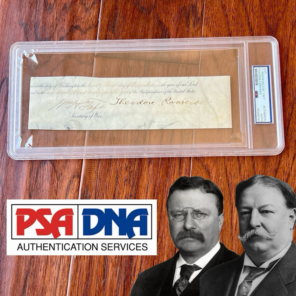 THEODORE ROOSEVELT & WILLIAM H. TAFT * PSA * Autograph Duo Cut Signed President
