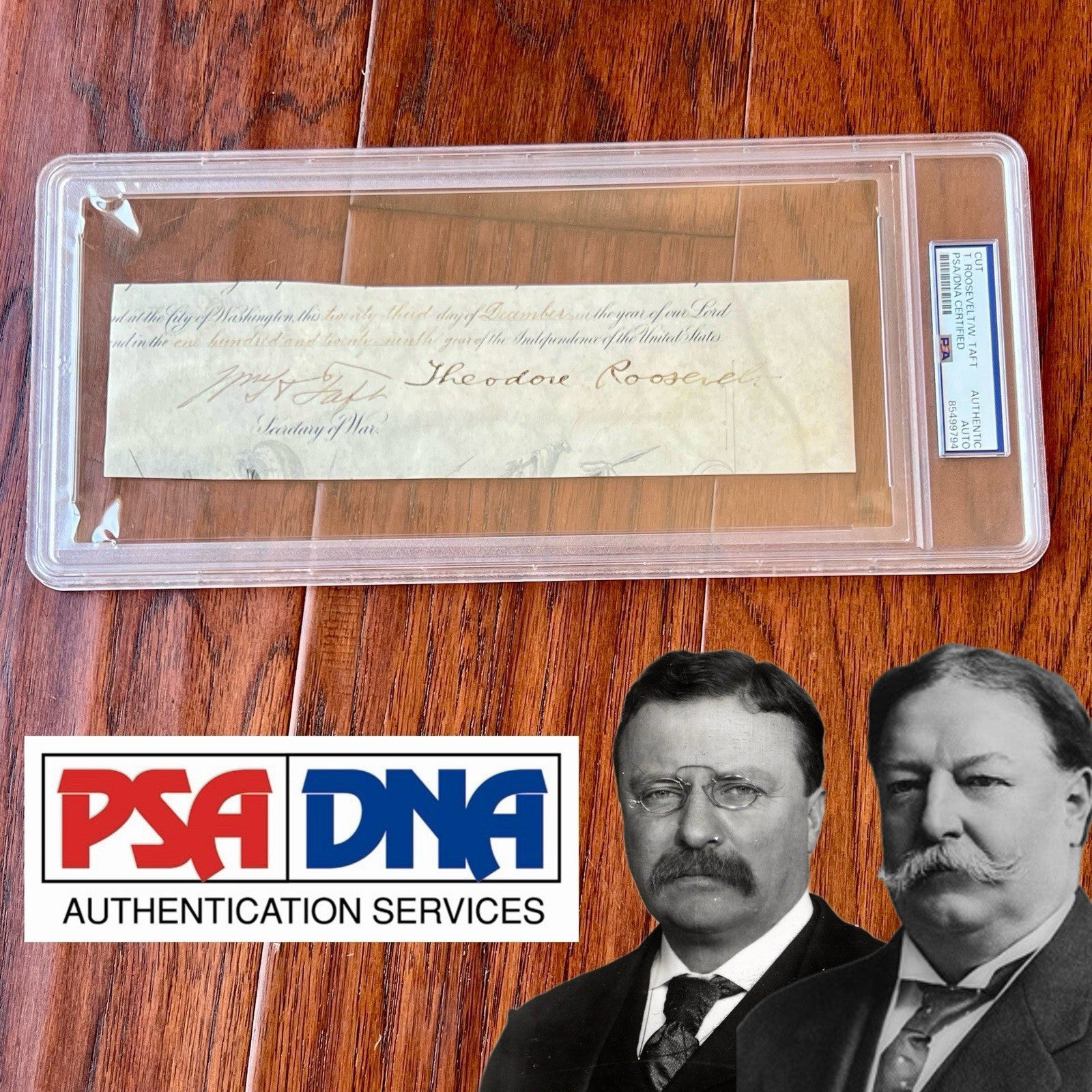 THEODORE ROOSEVELT & WILLIAM H. TAFT * PSA * Autograph Duo Cut Signed President