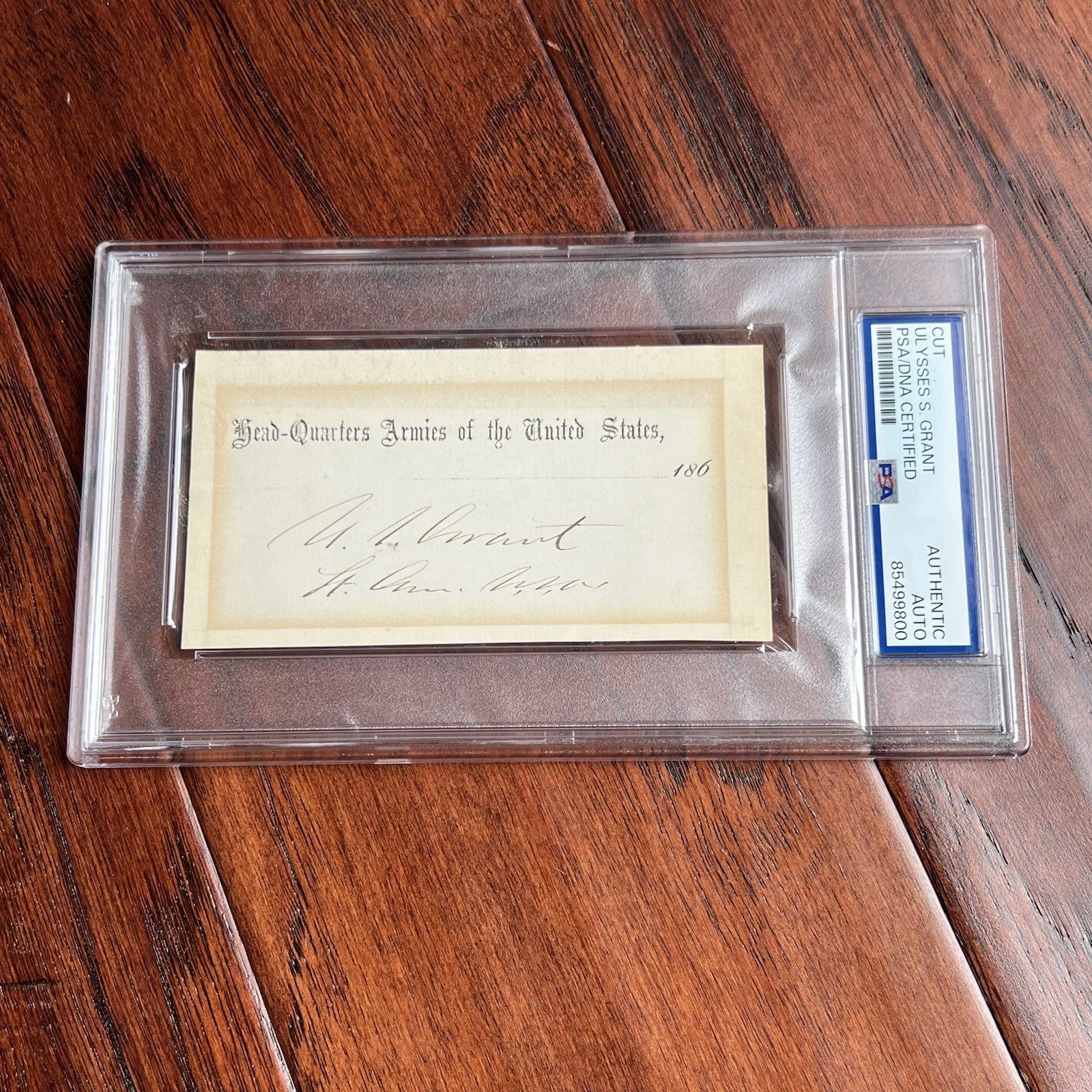 ULYSSES S. GRANT * PSA * Autograph Scarce HEAD-QUARTERS U.S. ARMIES Rank Signed