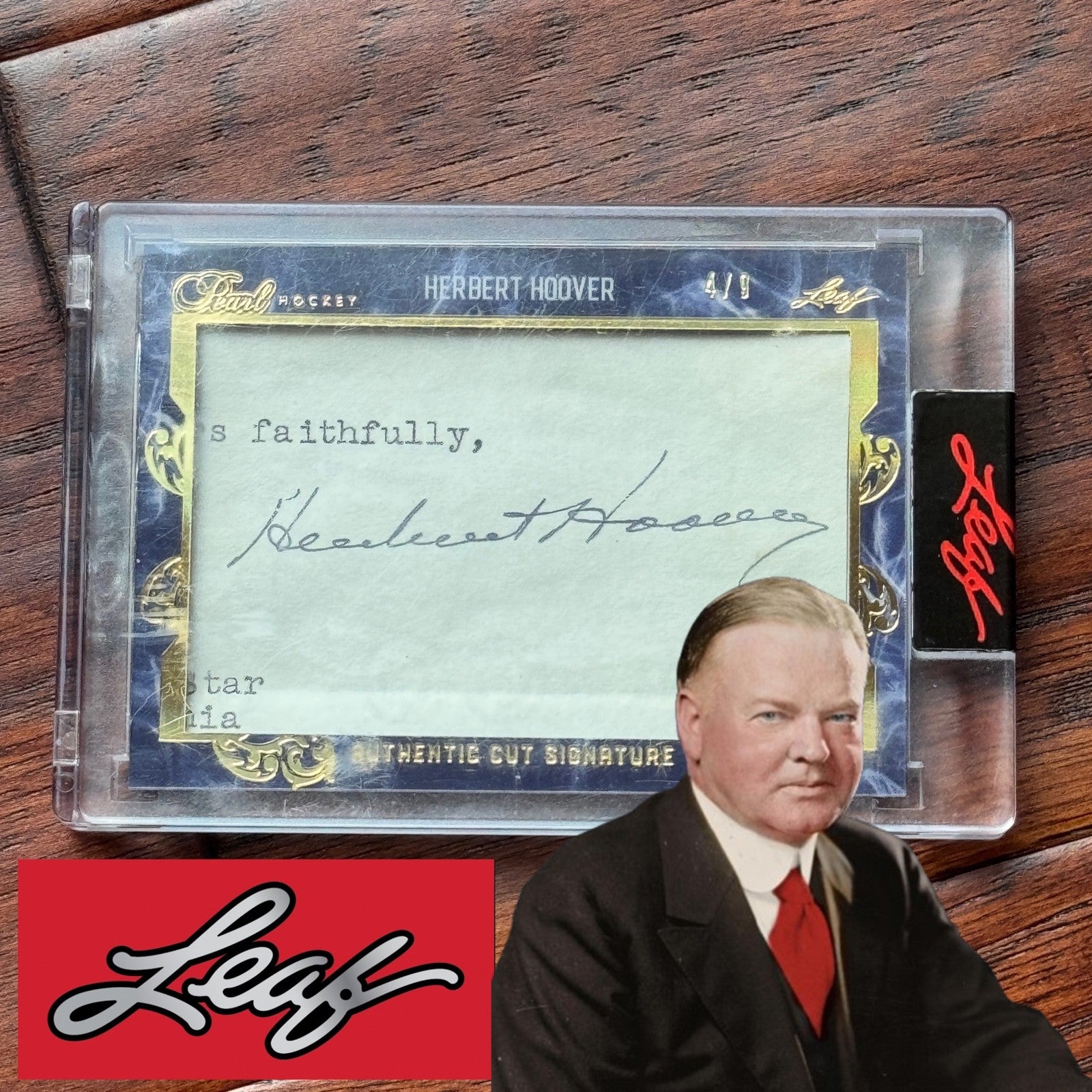 HERBERT HOOVER * Leaf * PEARL CUTS Autograph Cut Signature Signed Slab