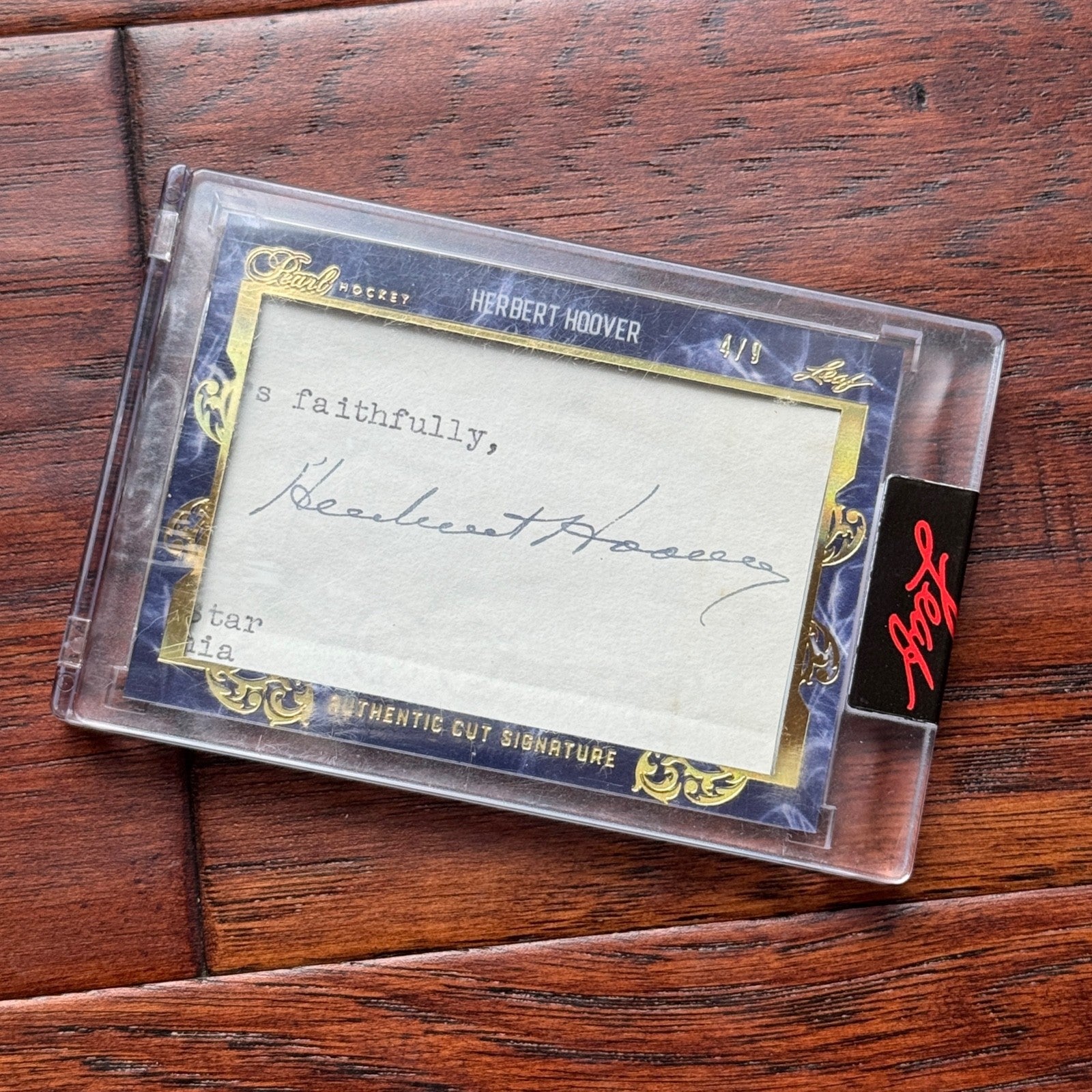 HERBERT HOOVER * Leaf * PEARL CUTS Autograph Cut Signature Signed Slab