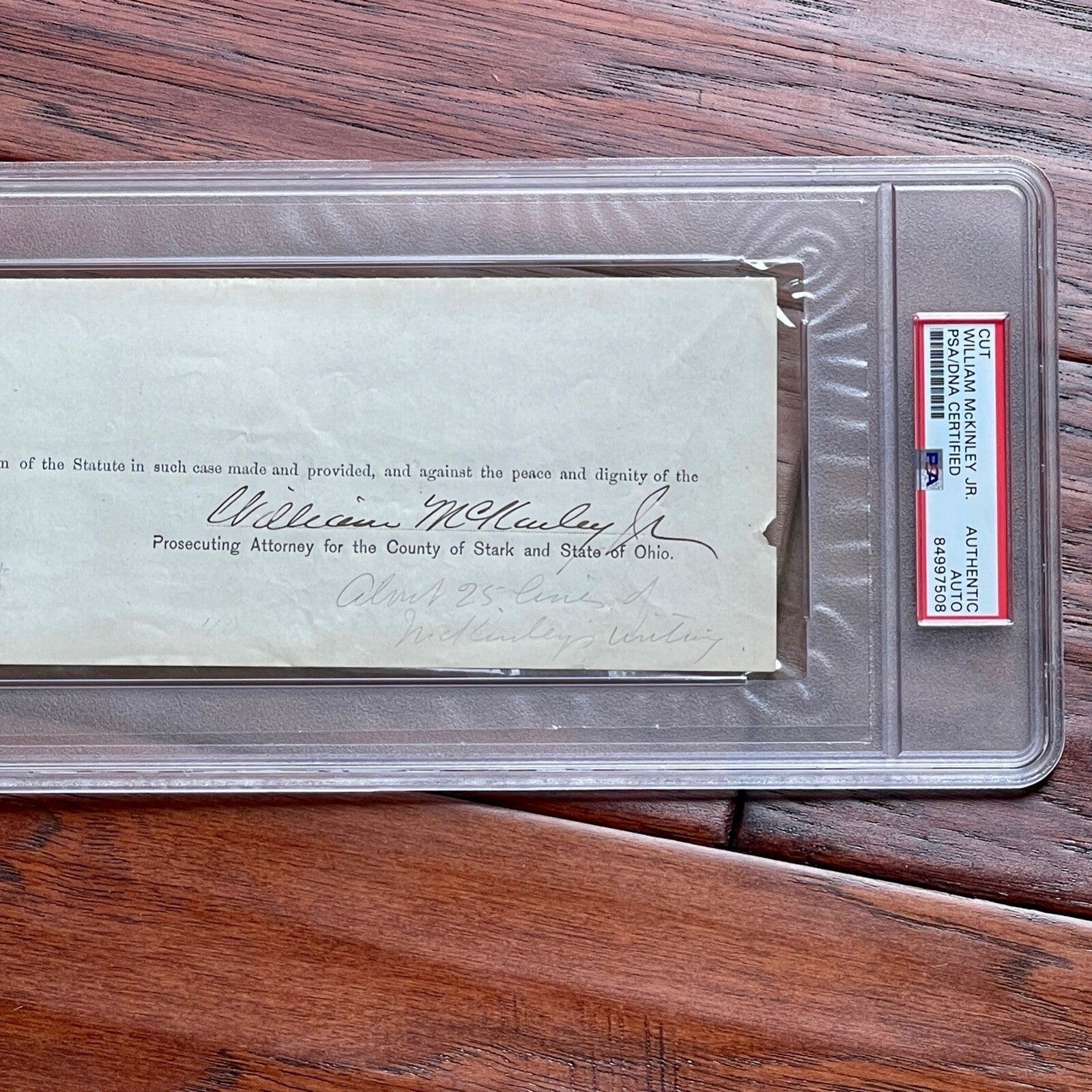 WILLIAM MCKINLEY * PSA/DNA Early Full Signature Autograph Signed As Lawyer Slab