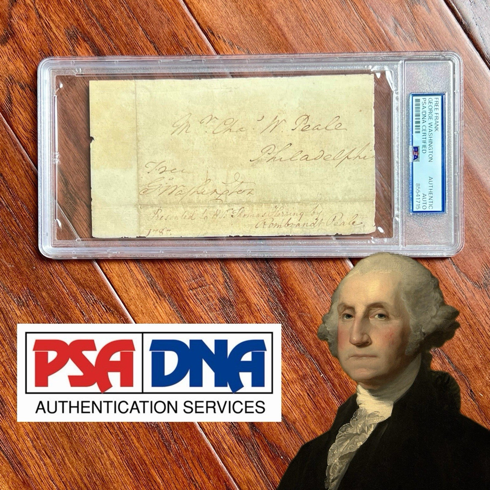 GEORGE WASHINGTON * PSA * Autograph FREE FRANK Signed Plus Rembrandt Peale Sig