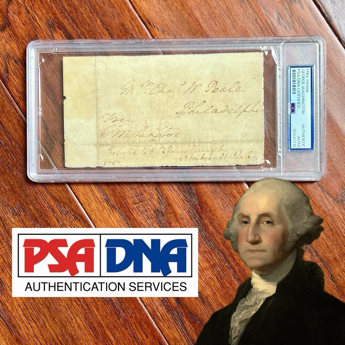 GEORGE WASHINGTON * PSA * Autograph FREE FRANK Signed Plus Rembrandt Peale Sig