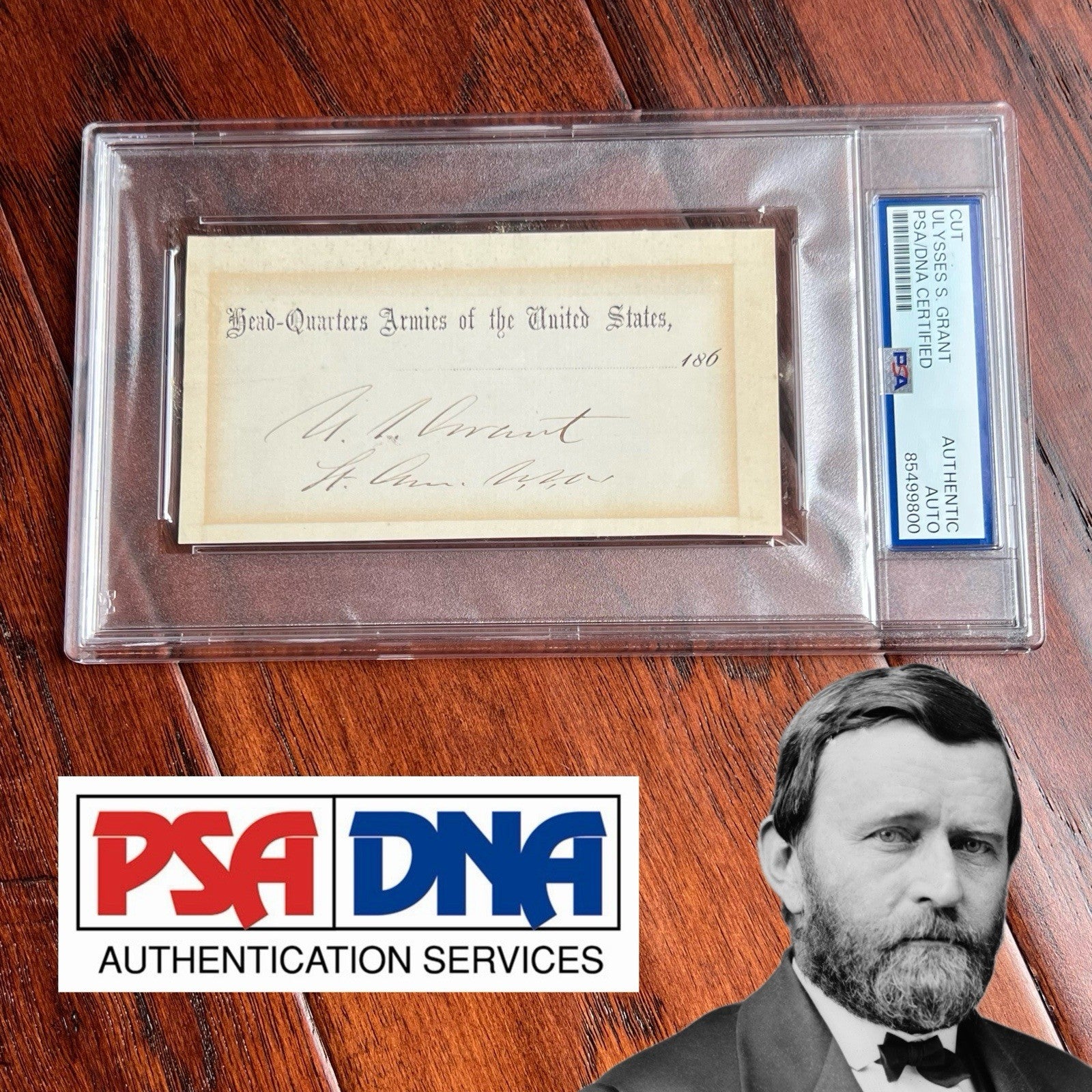 ULYSSES S. GRANT * PSA * Autograph Scarce HEAD-QUARTERS U.S. ARMIES Rank Signed