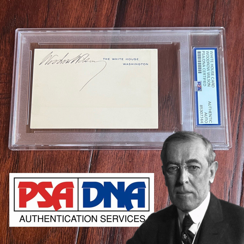 Woodrow Wilson * PSA * Autograph WHITE HOUSE CARD Signed * As President Slab
