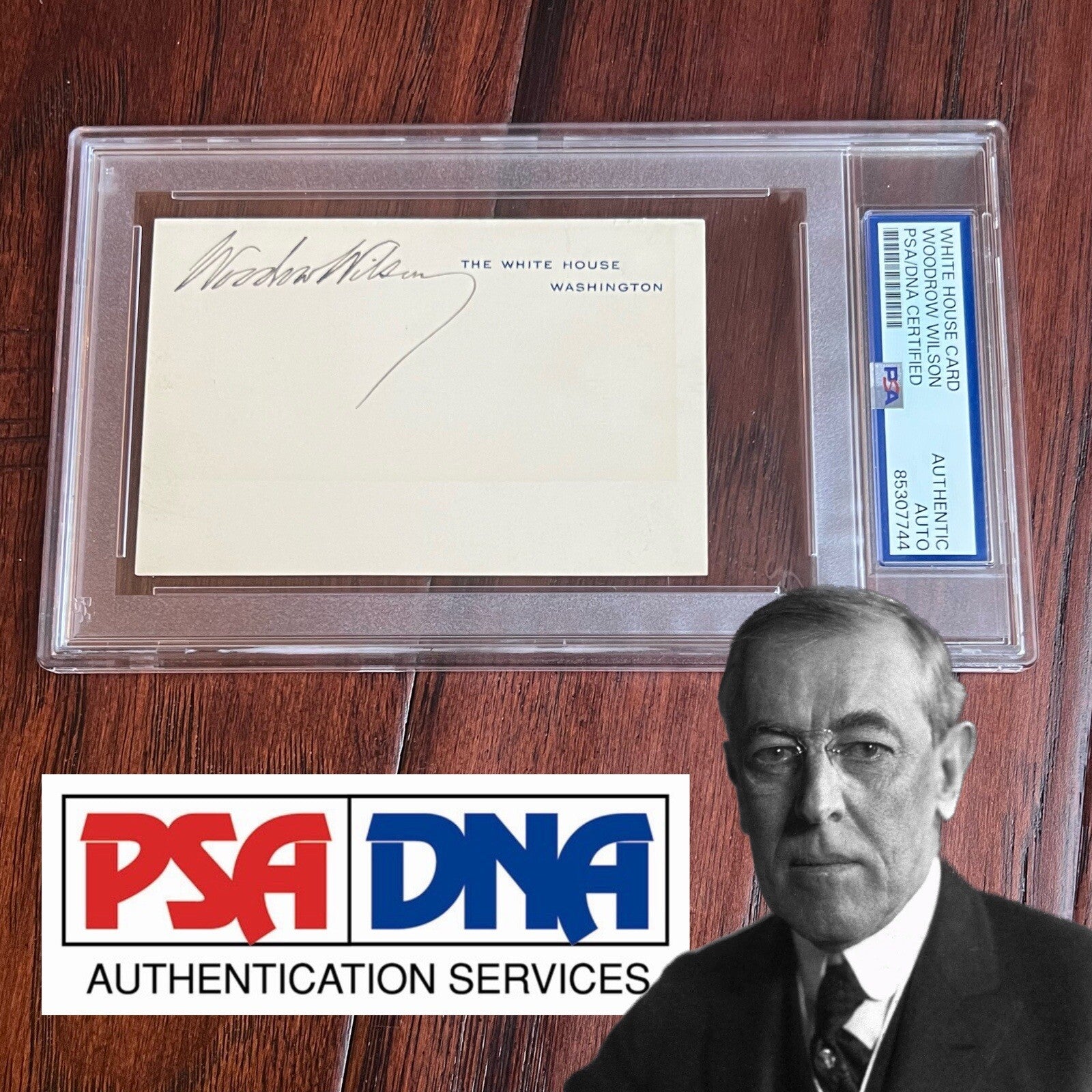Woodrow Wilson * PSA * Autograph WHITE HOUSE CARD Signed * As President Slab