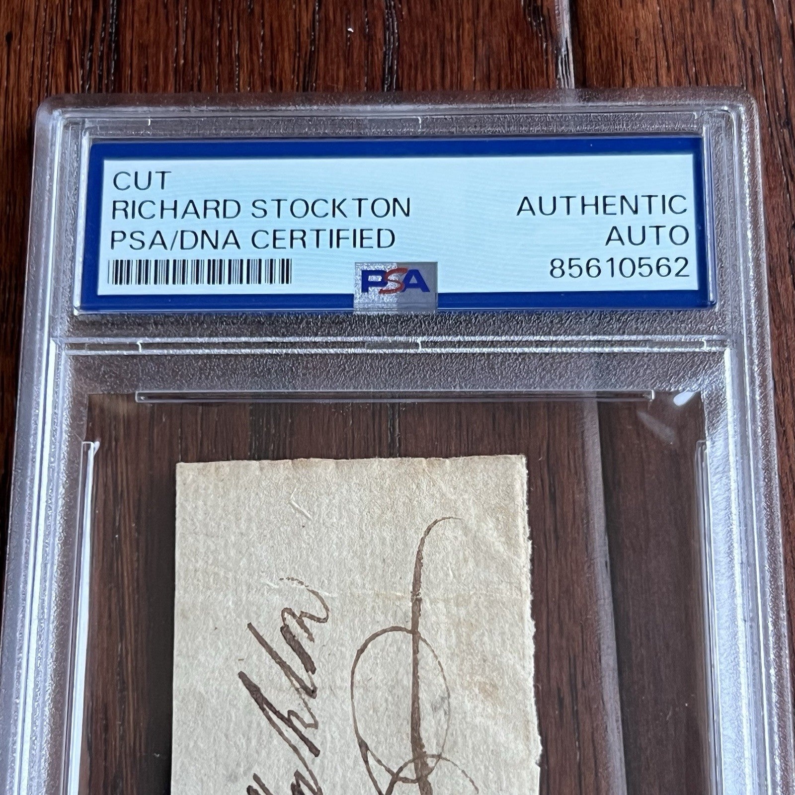 RICHARD STOCKTON * PSA * Autograph Cut NJ DECLARATION Signer Signature Signed *