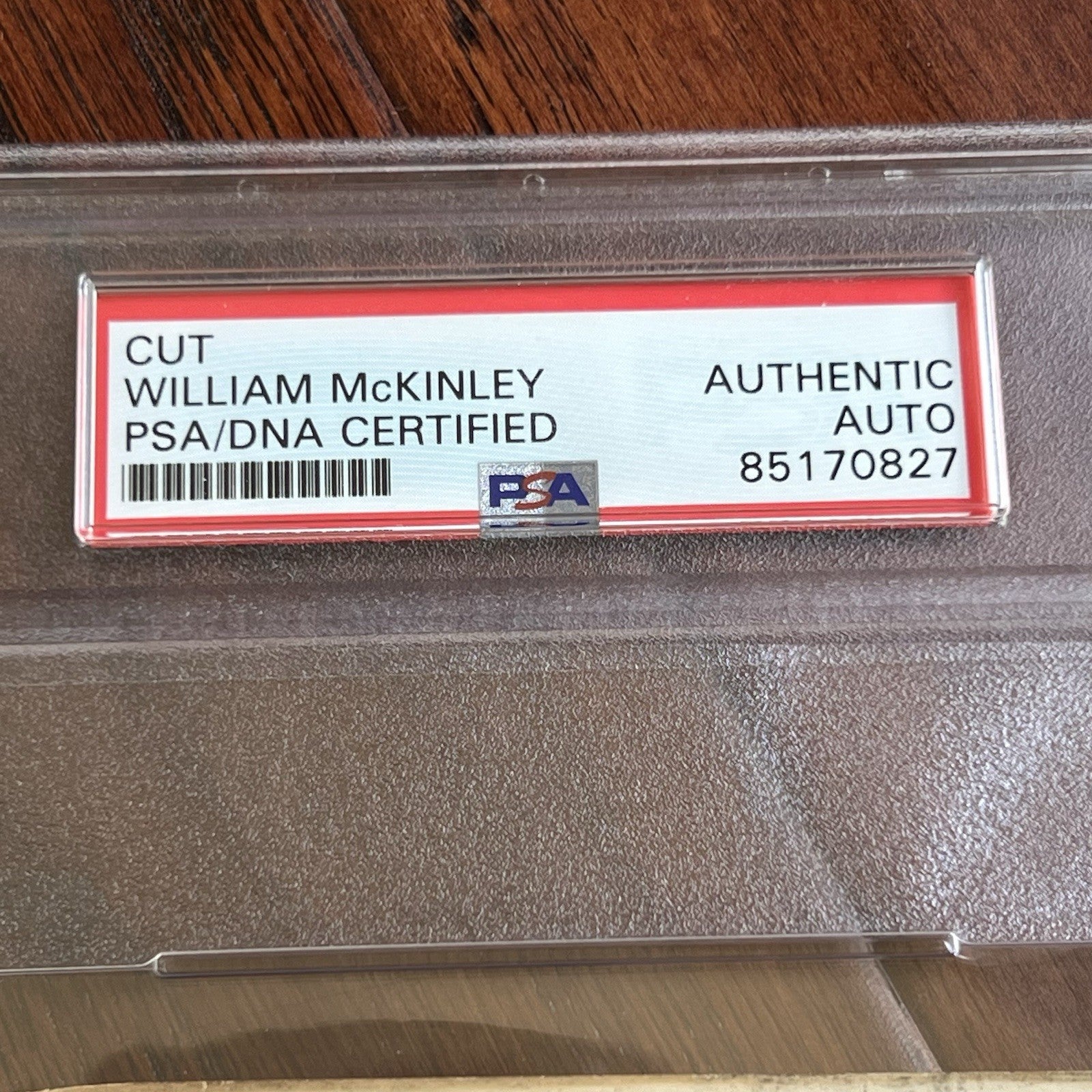 WILLIAM MCKINLEY * PSA/DNA Early Full Signature Autograph Signed As Lawyer Slab