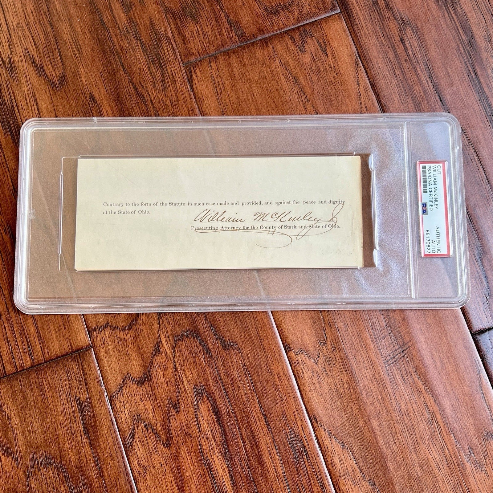 WILLIAM MCKINLEY * PSA/DNA Early Full Signature Autograph Signed As Lawyer Slab