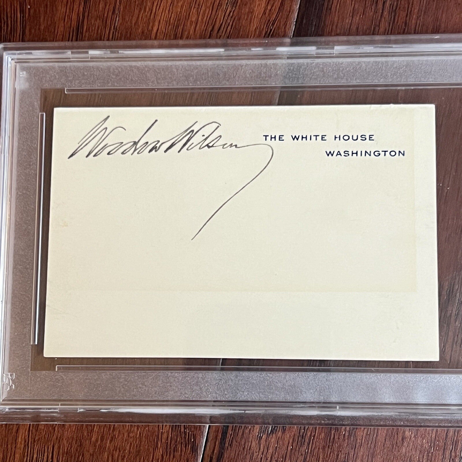 Woodrow Wilson * PSA * Autograph WHITE HOUSE CARD Signed * As President Slab