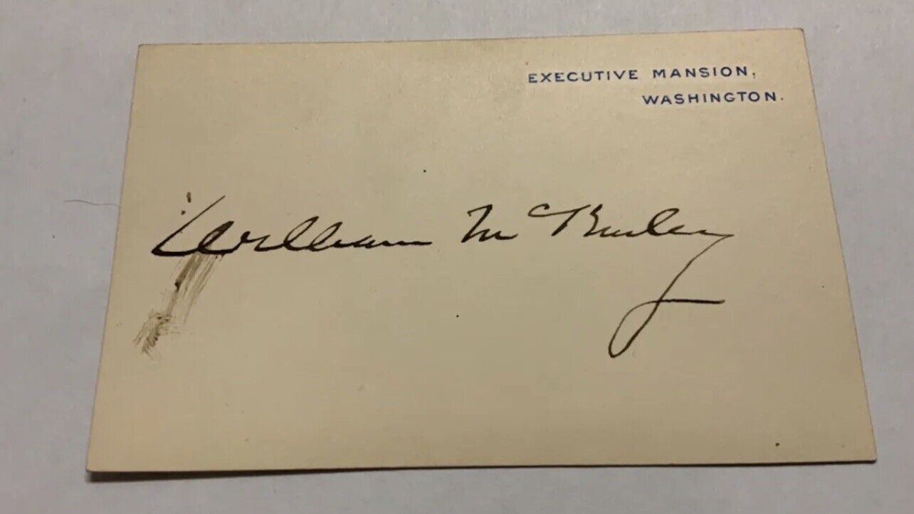 WILLIAM MCKINLEY * PSA/DNA Slab * Signed White House Card Autograph Signature