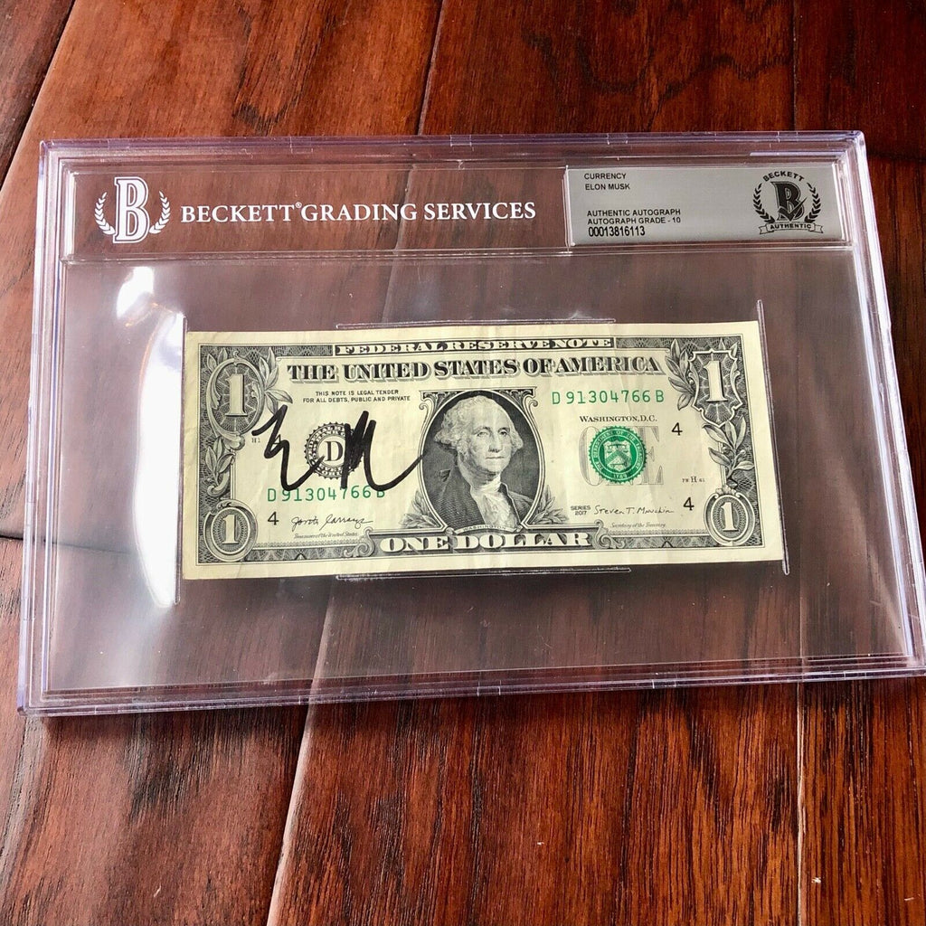 ELON MUSK * BAS Beckett * Graded 10 Autograph Dollar Bill Signed *