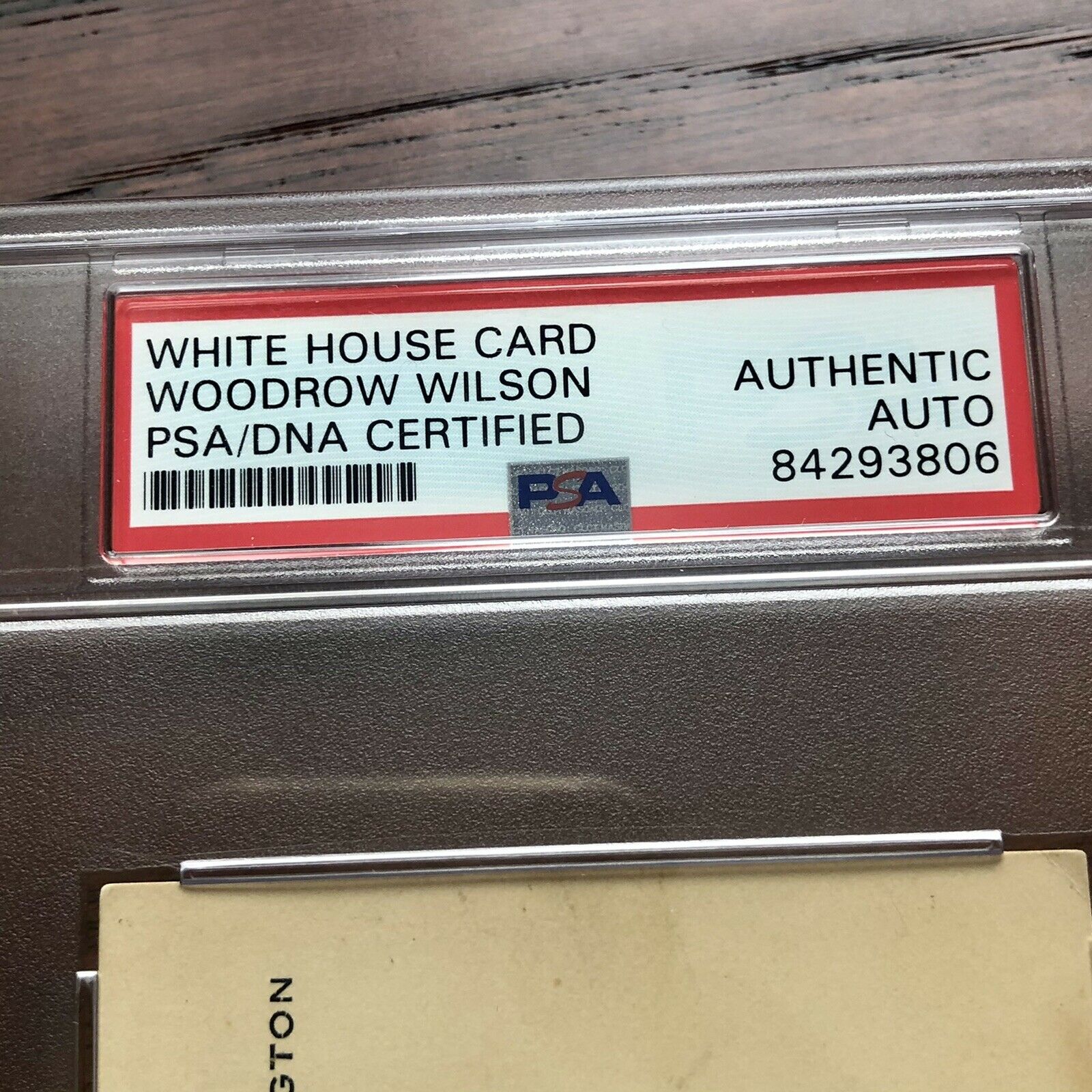 WOODROW WILSON * PSA/DNA Slabbed * Autograph White House Card Signed *