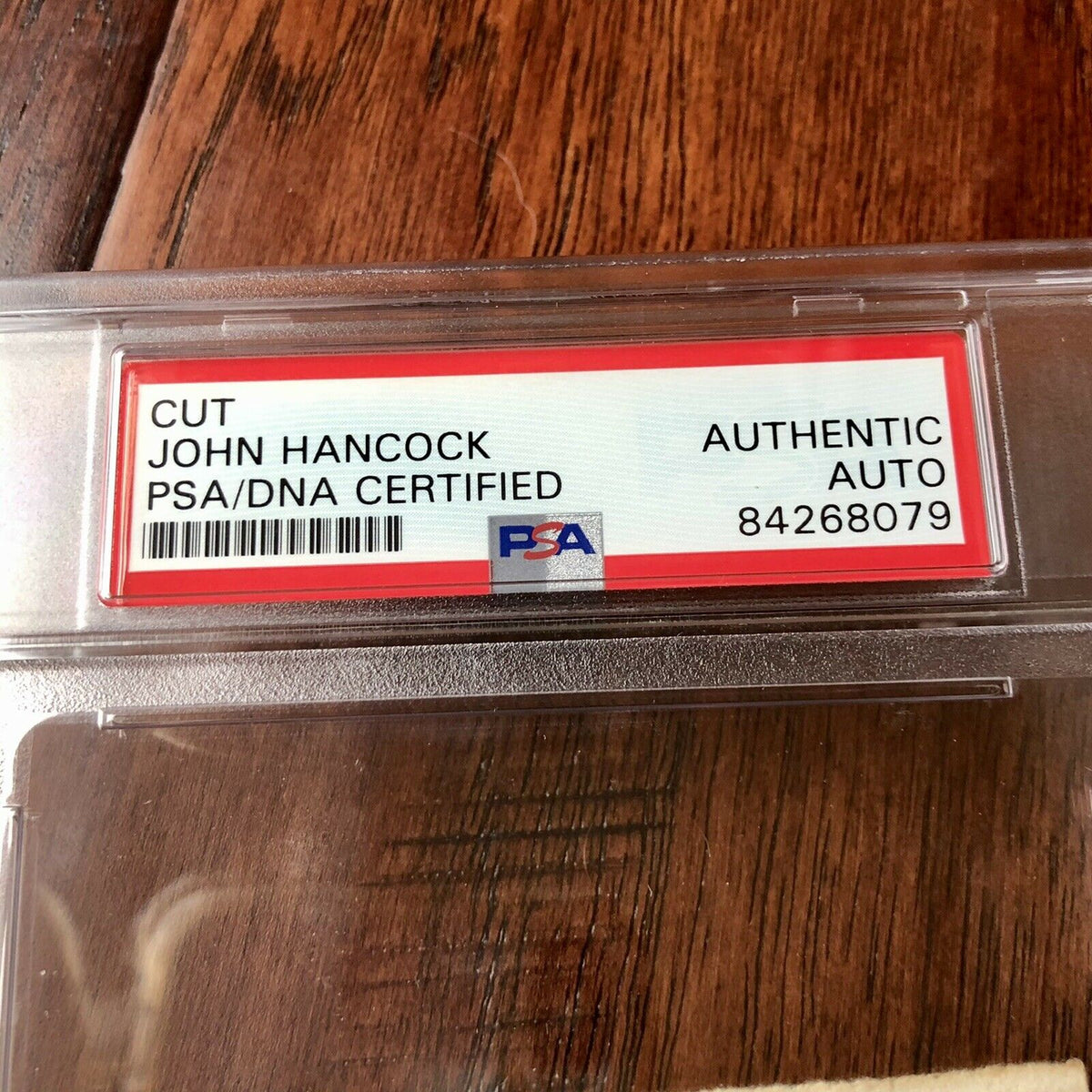 JOHN HANCOCK * PSA/DNA Slab * Handwritten Autograph Signed Encapsulated *