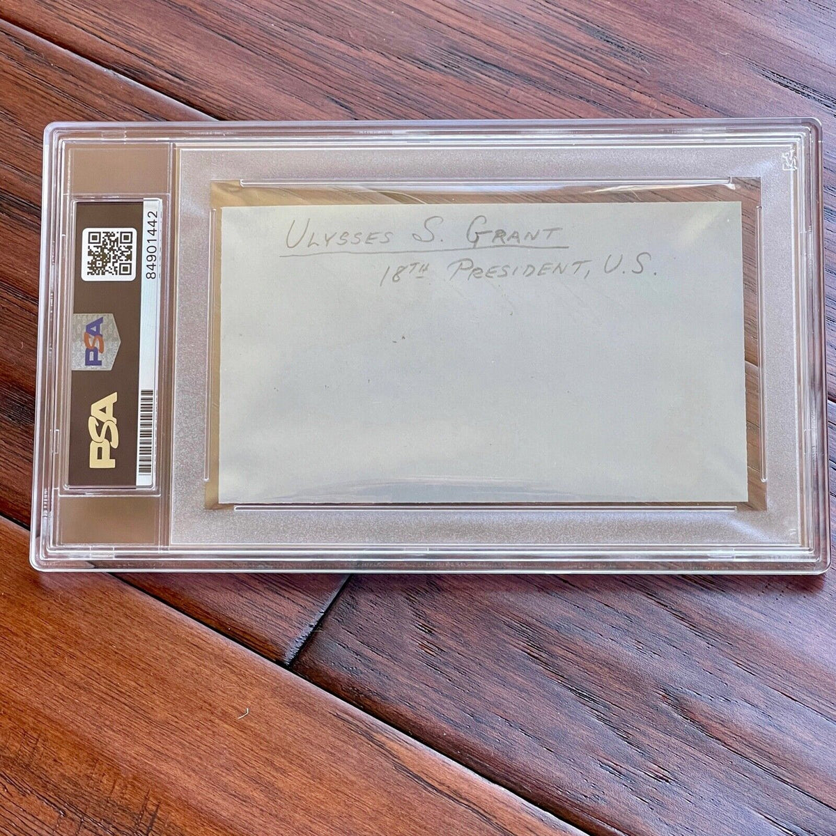 ULYSSES S. GRANT * PSA/DNA Slabbed * AUTOGRAPH Mint Card Signature SIGNED
