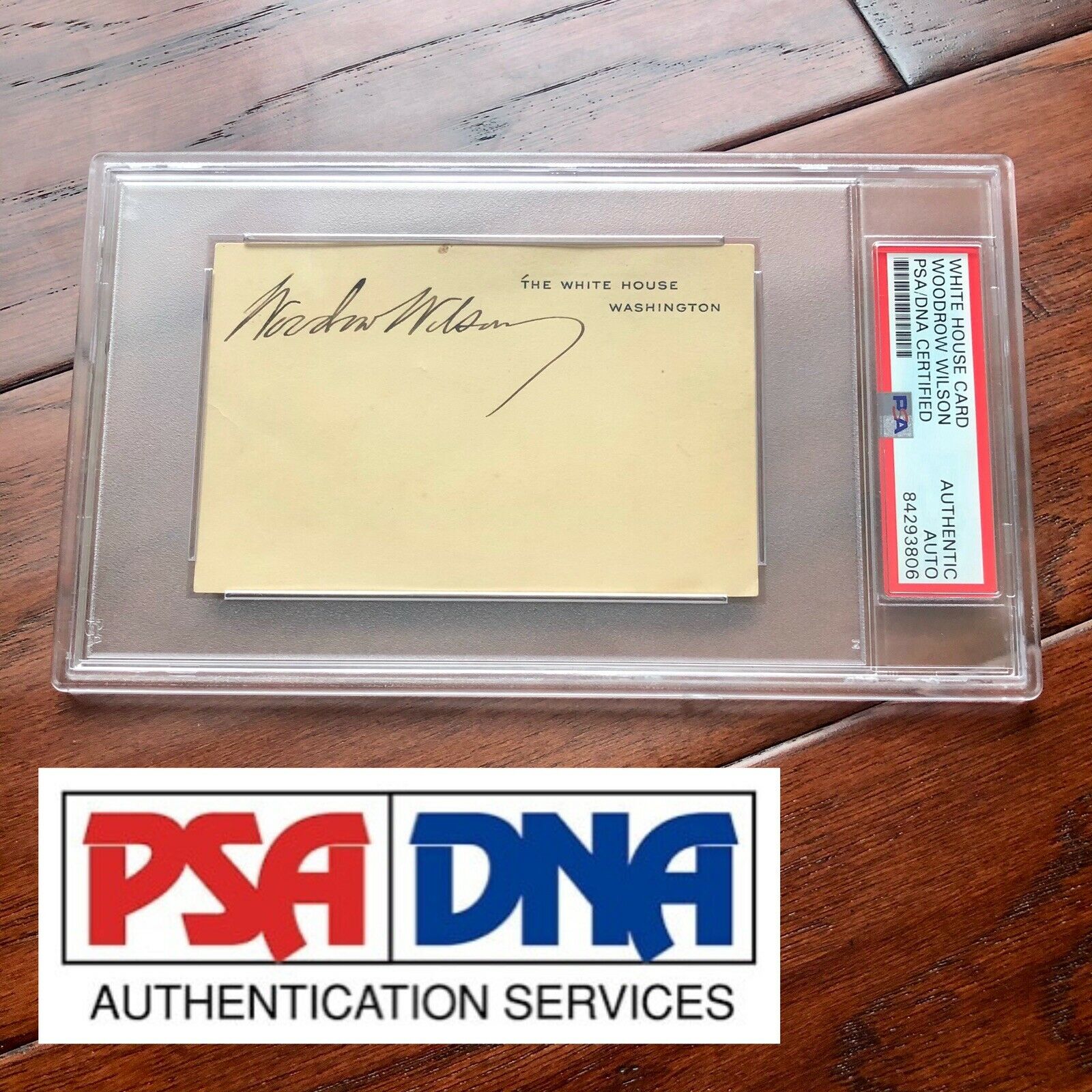 WOODROW WILSON * PSA/DNA Slabbed * Autograph White House Card Signed *