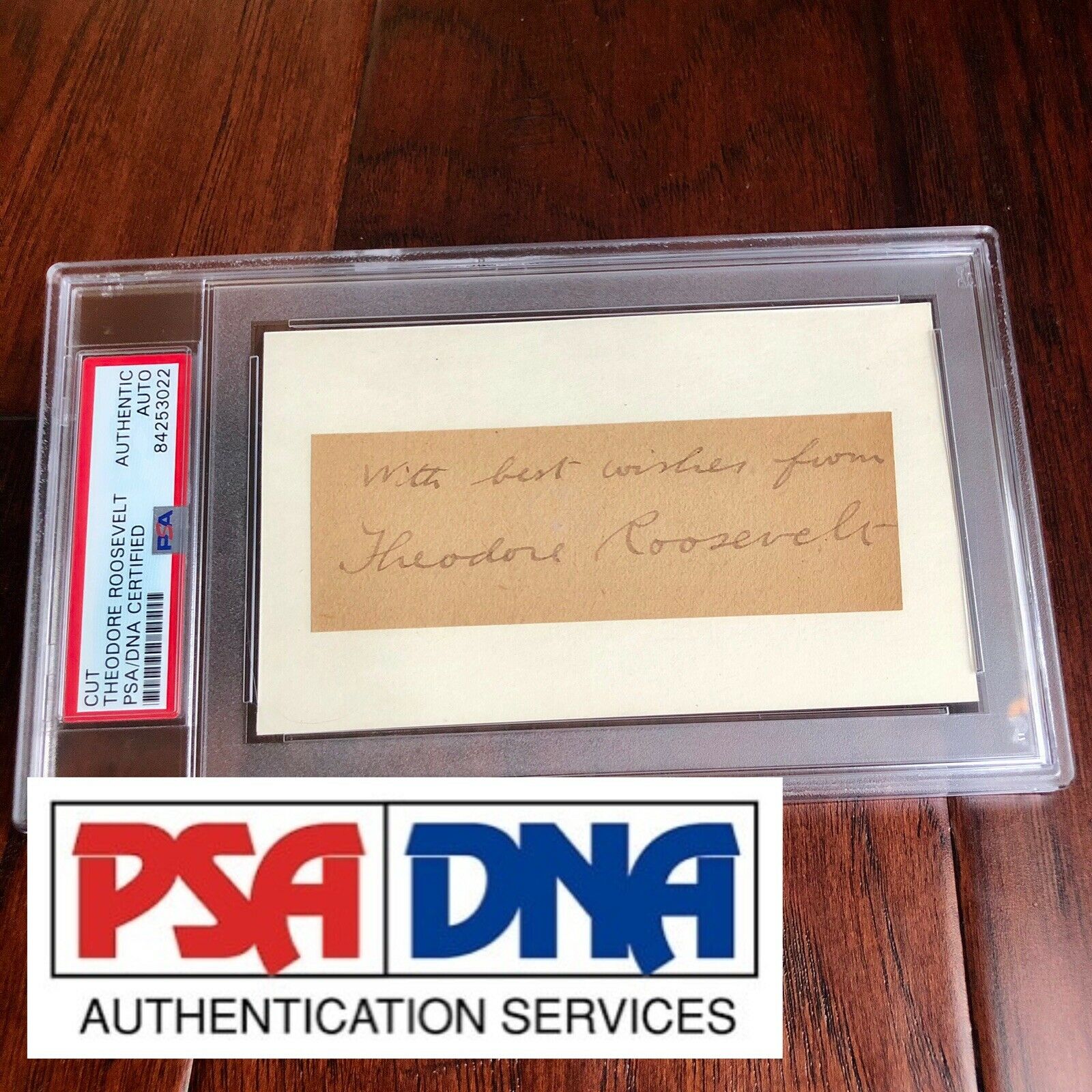 THEODORE ROOSEVELT * PSA/DNA Slabbed * Hand Signed Full Signature Autograph *