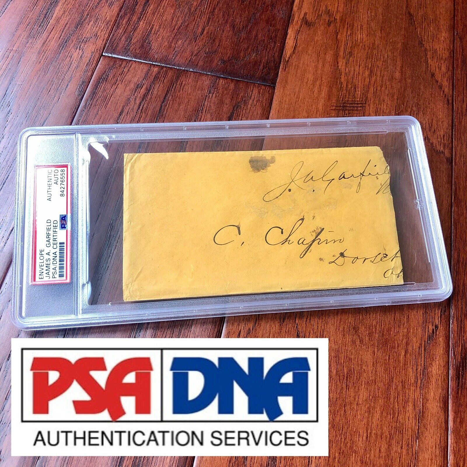 JAMES A. GARFIELD * PSA/DNA Slabbed * Autograph Envelope Signed * President