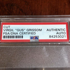 VIRGIL GUS GRISSOM * PSA/DNA Slabbed * PROOF Hand Signed Autograph Card Apollo