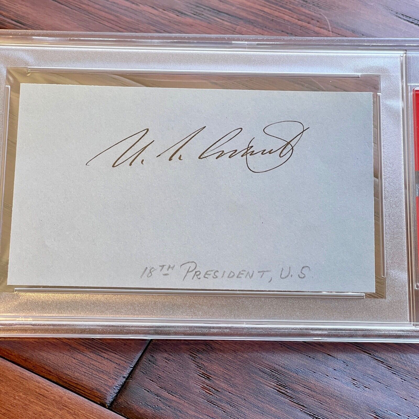 ULYSSES S. GRANT * PSA/DNA Slabbed * AUTOGRAPH Mint Card Signature SIGNED