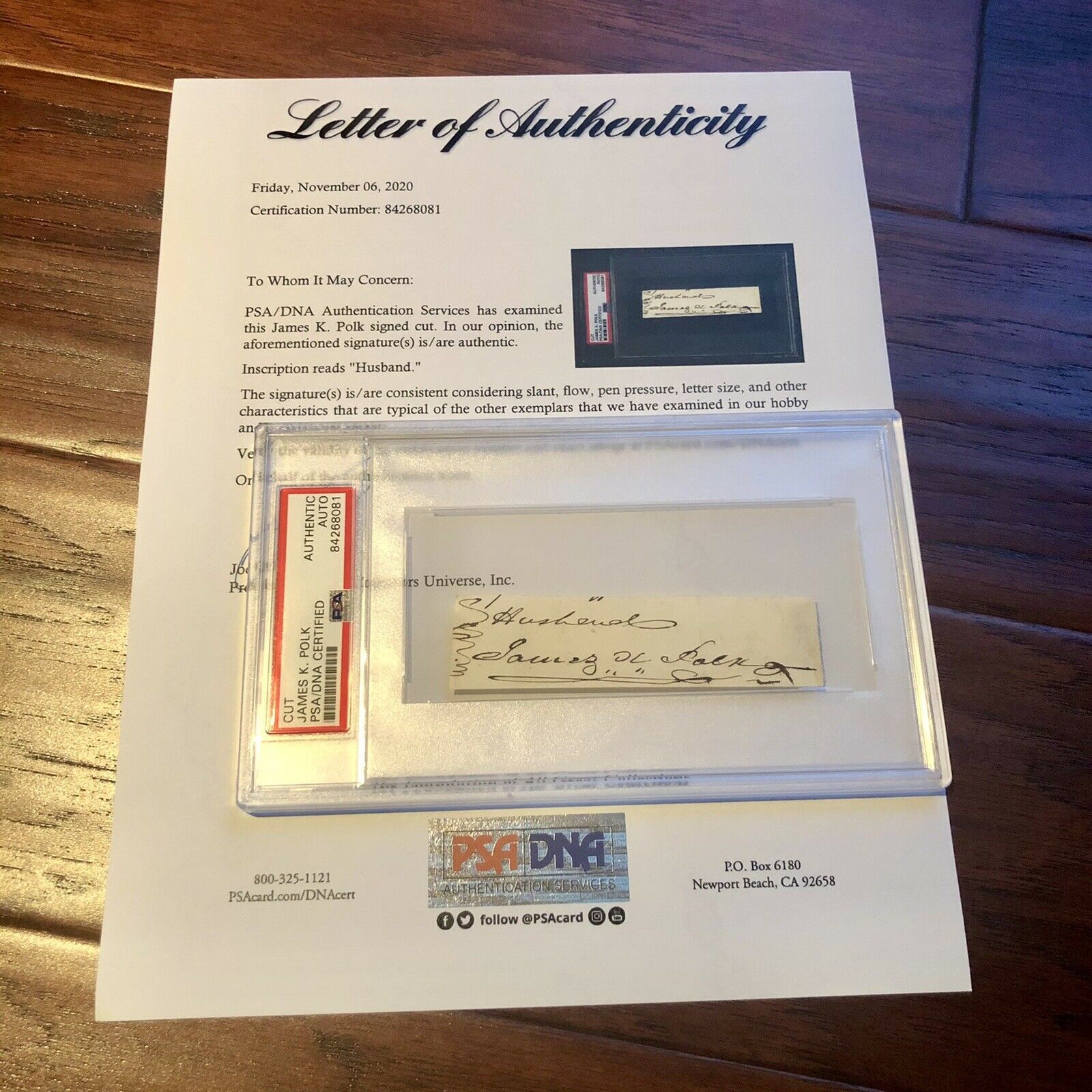 JAMES K POLK * PSA/DNA Slab * Hand Signed Autograph From Document Encapsulated *