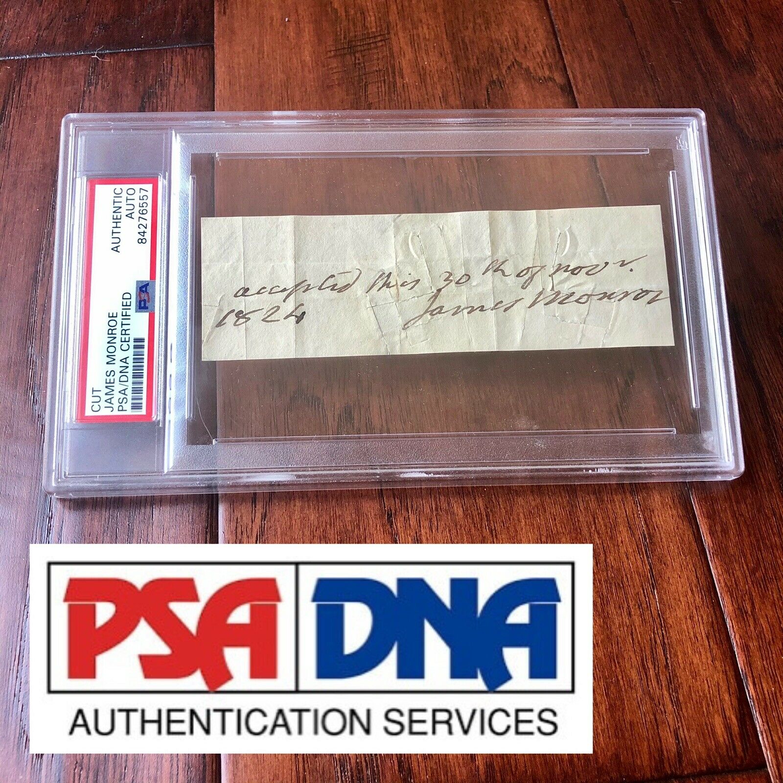 JAMES MONROE * PSA/DNA Slab * Autograph Endorsement Signed As President *