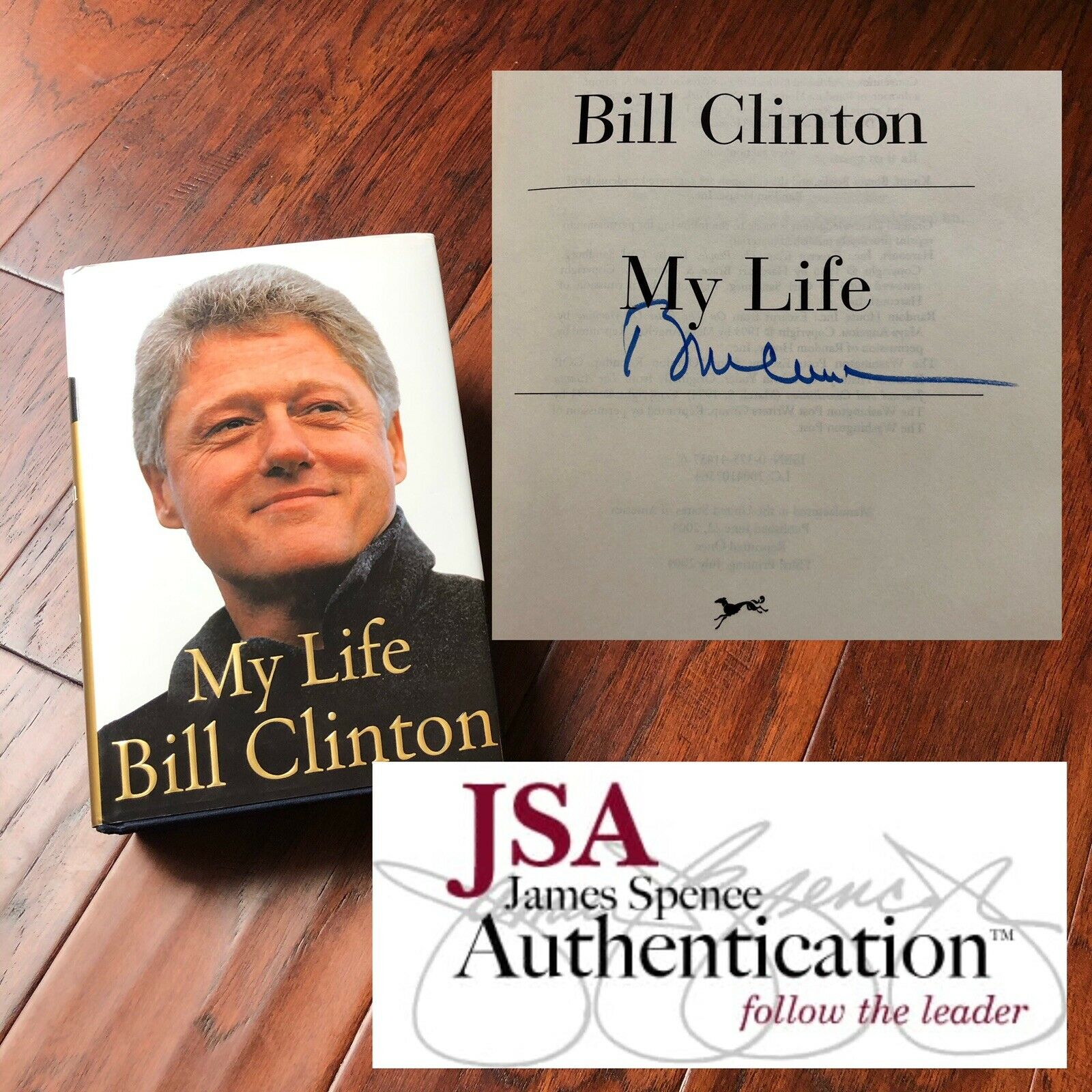 BILL CLINTON * JSA COA * Hand Signed Book My Life Autograph President Signature
