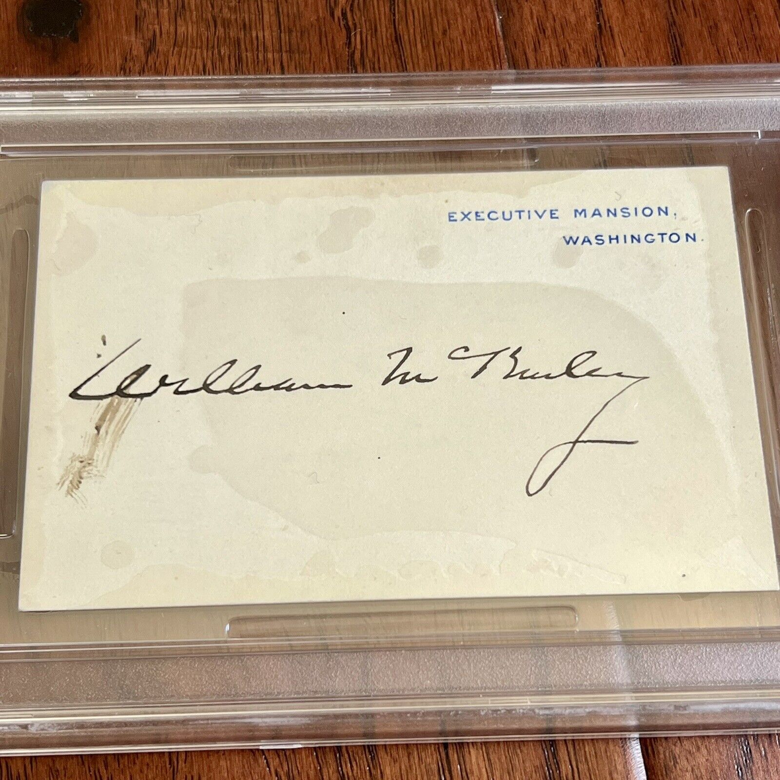 WILLIAM MCKINLEY * PSA/DNA Slab * Signed White House Card Autograph Signature