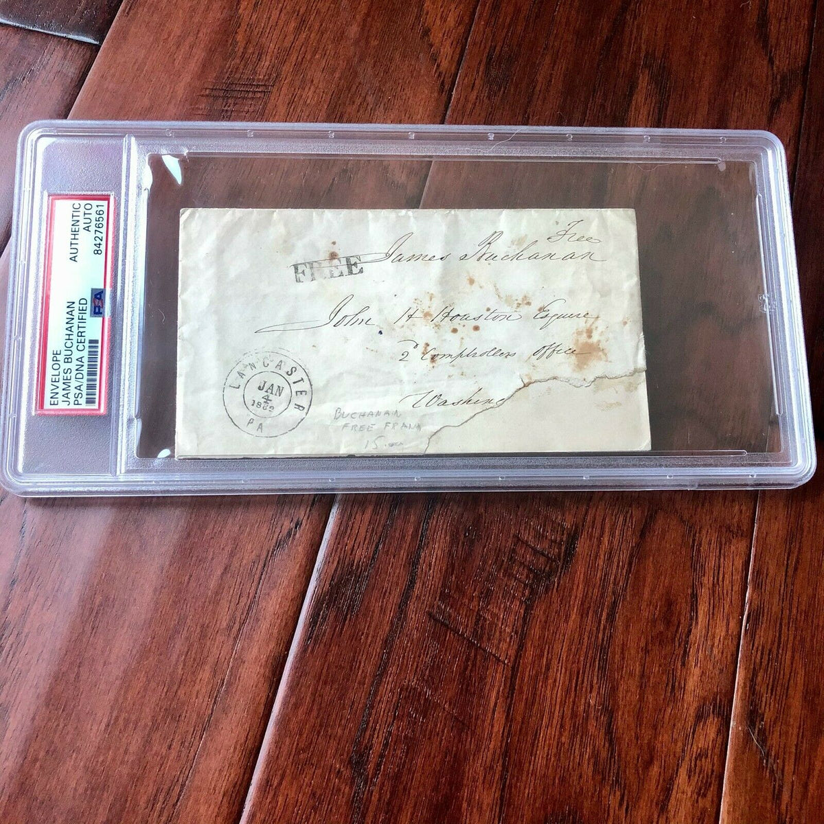 JAMES BUCHANAN * PSA/DNA Slab * Hand SIGNED AUTOGRAPH Envelope * Encapsulated