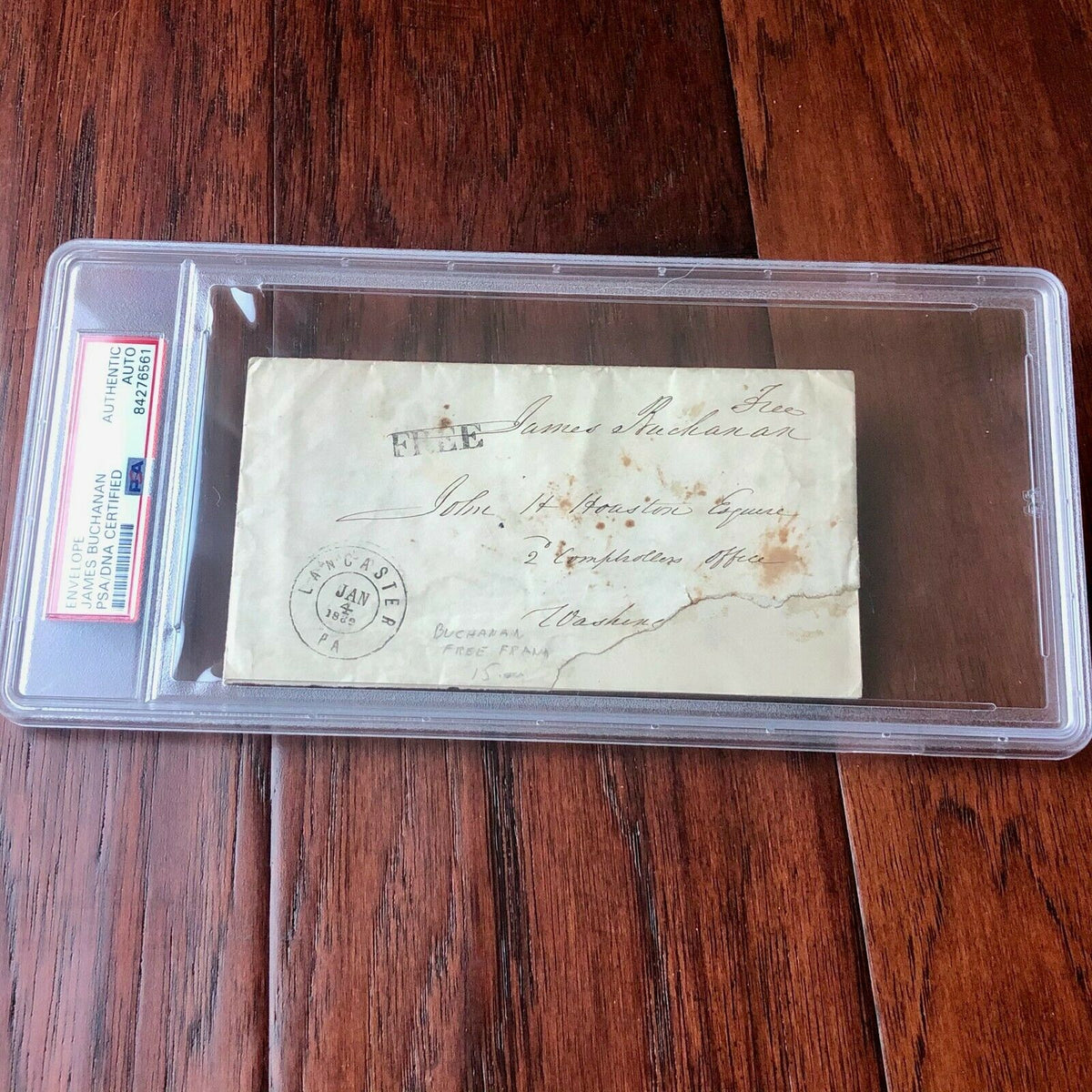 JAMES BUCHANAN * PSA/DNA Slab * Hand SIGNED AUTOGRAPH Envelope * Encapsulated